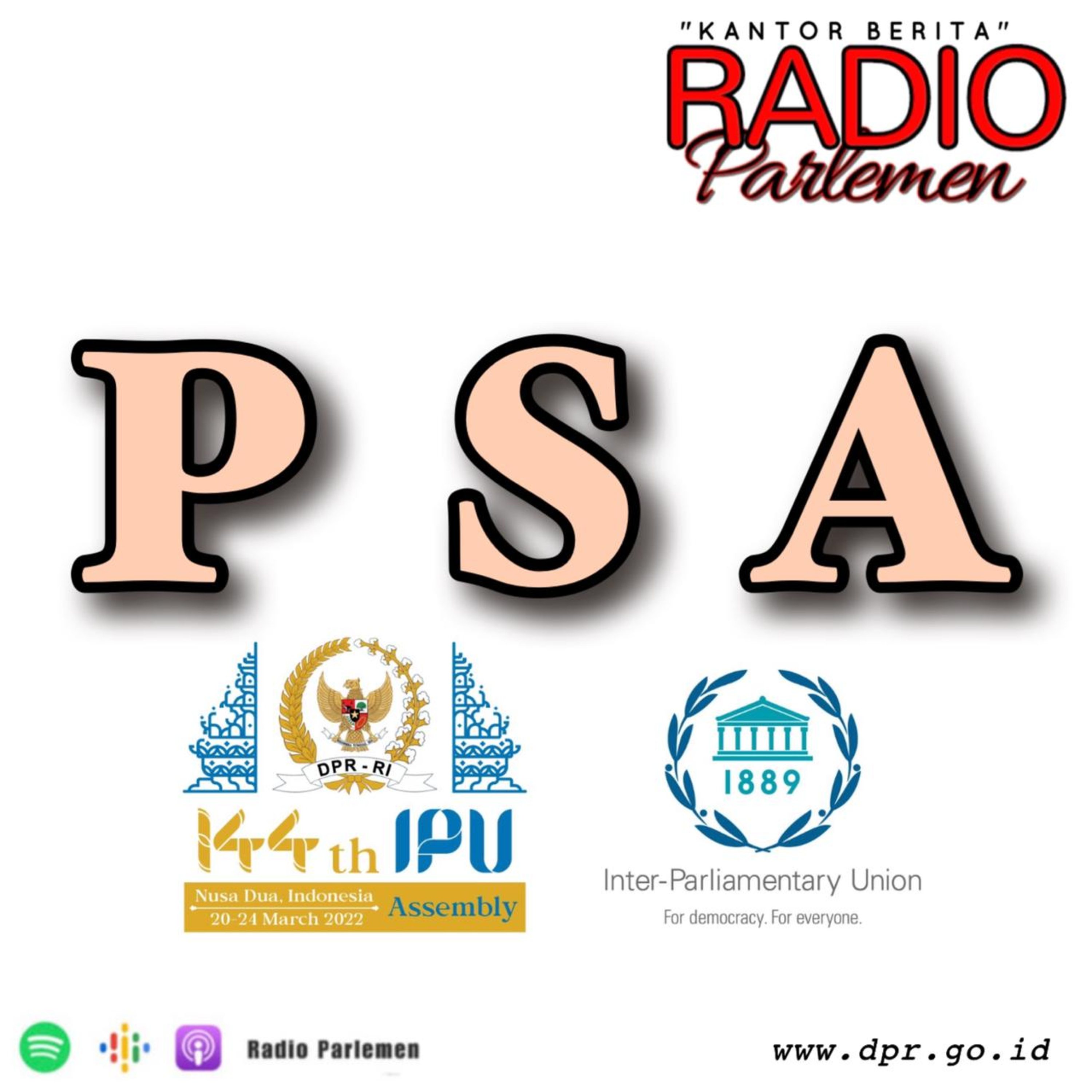 PSA - Sidang Parlemen Dunia (IPU Assembly) Ke 144th episode artwork