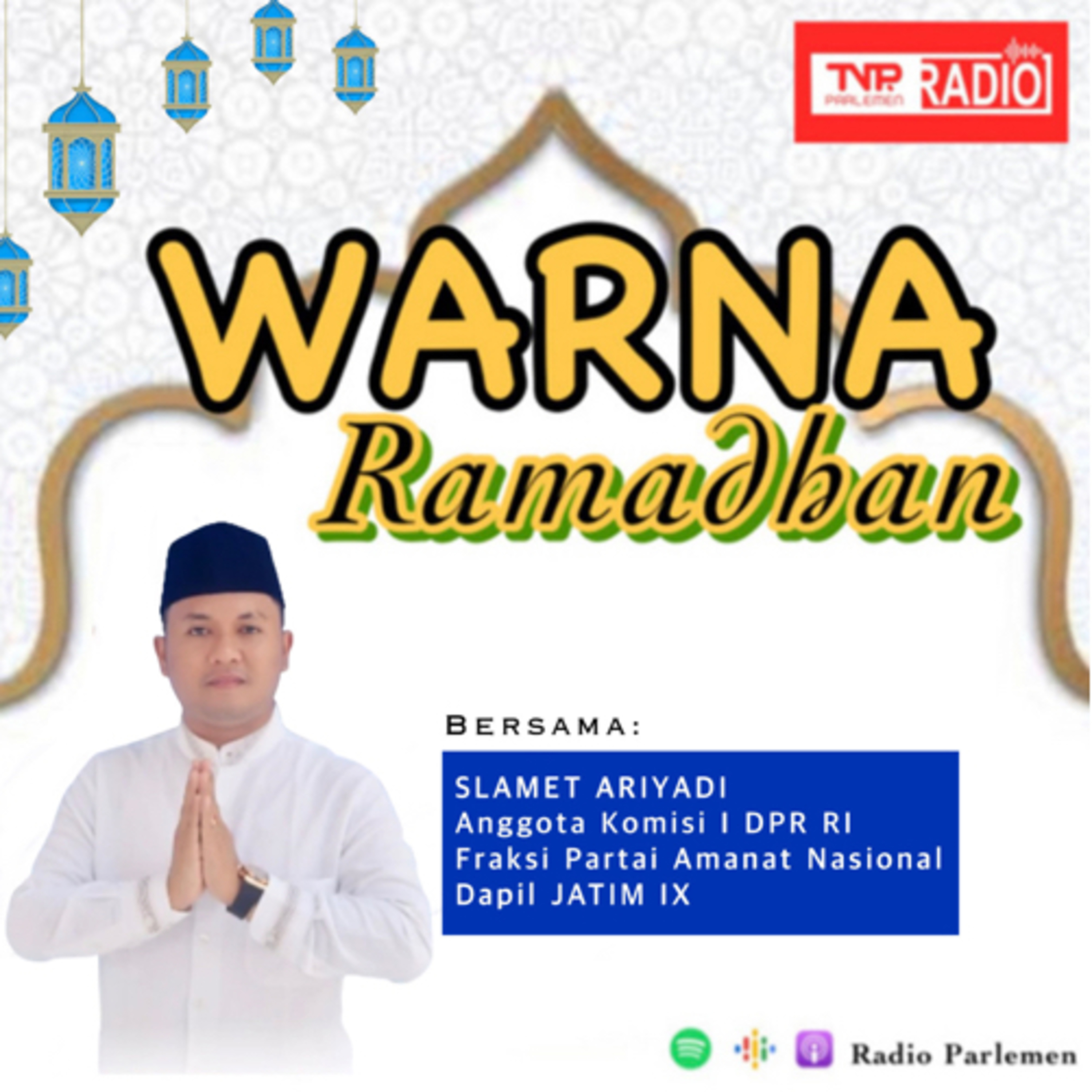 SLAMET ARIYADI / ANGGOTA KOMISI I DPR RI episode artwork