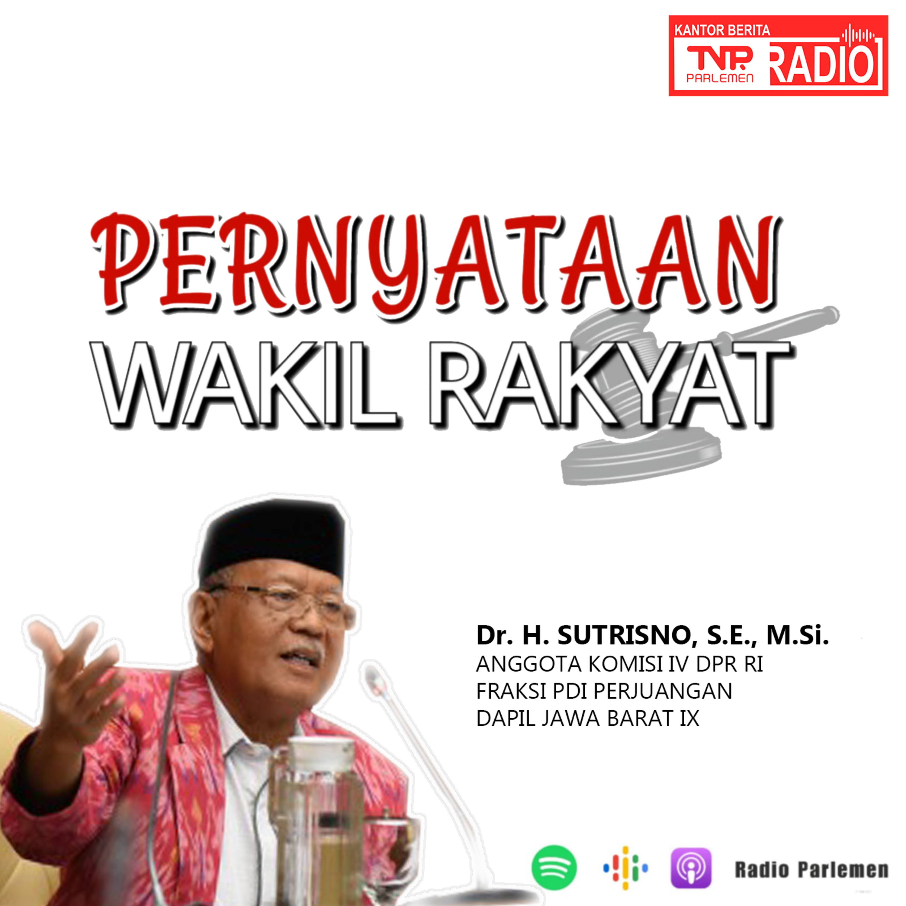Anggota Komisi IV DPR RI, Sutrisno Mendorong Percepatan Realisasi Dana RP. 4,6 T untuk Vaksinasi PMK episode artwork