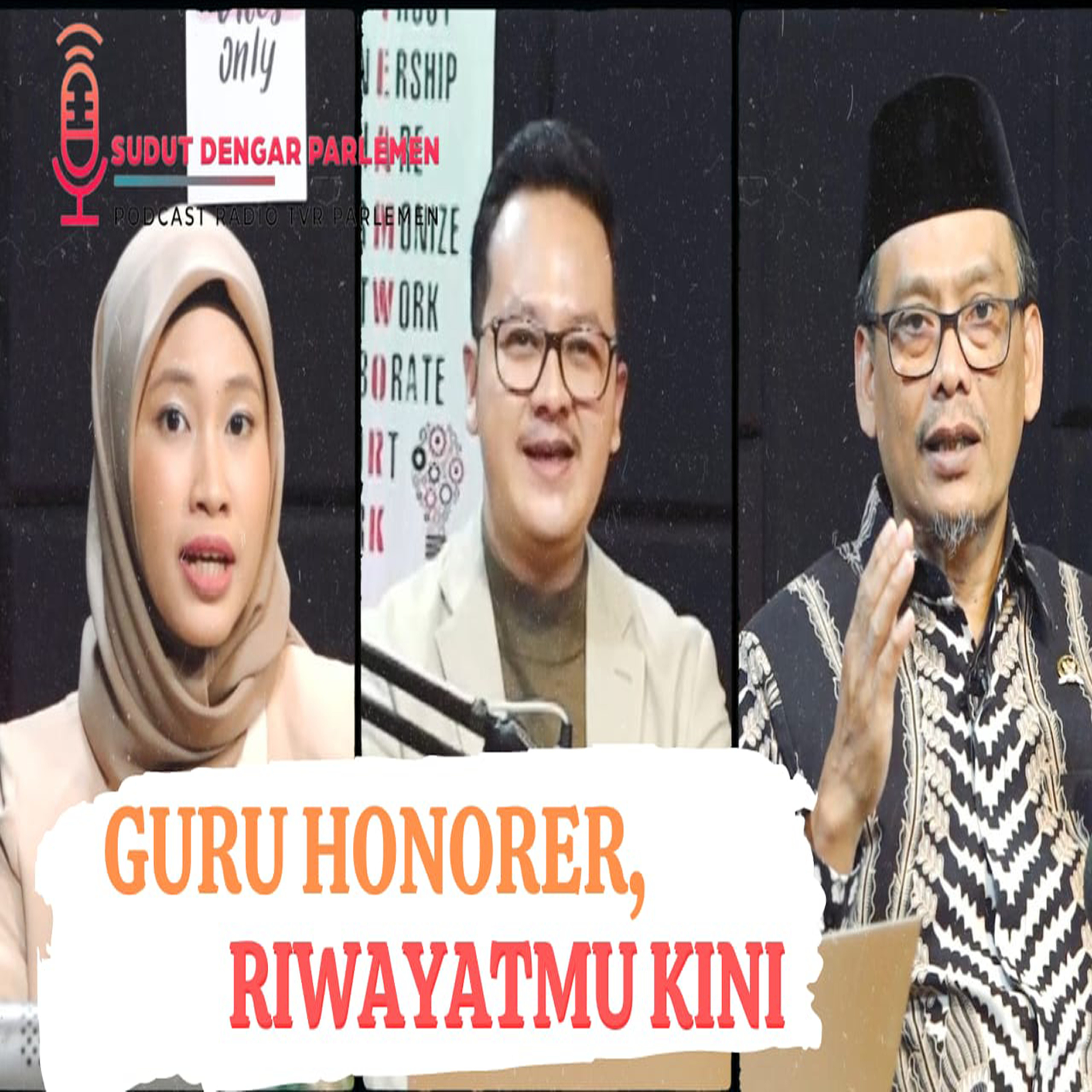 GURU HONORER, RIWAYATMU KINI BERSAMA Dr. H. ABDUL FIKRI FAQIH episode artwork
