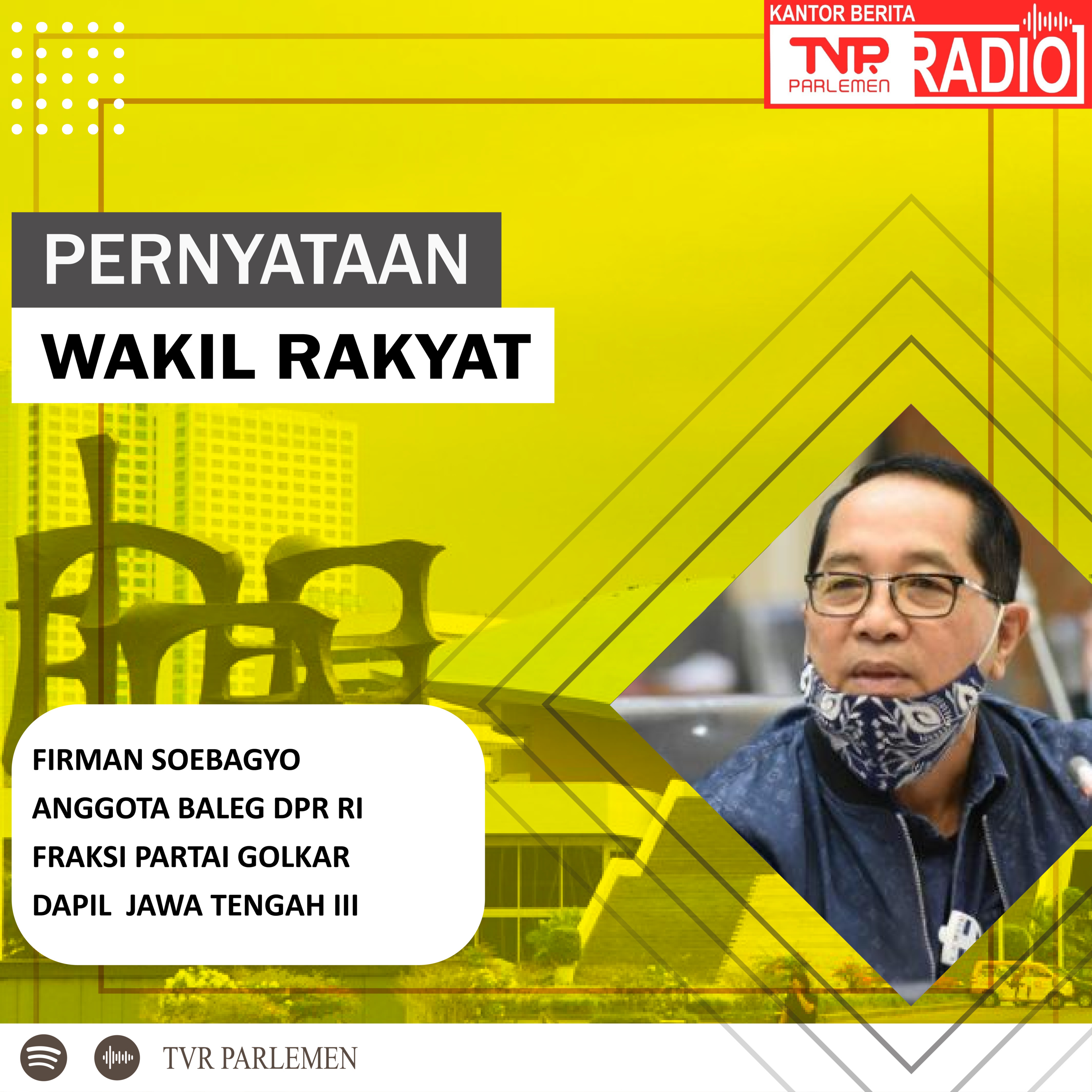 Firman Soebagyo Mendorong Pemerintah Mengangkat Tenaga Bidan dan Perawat Sebagai ASN episode artwork
