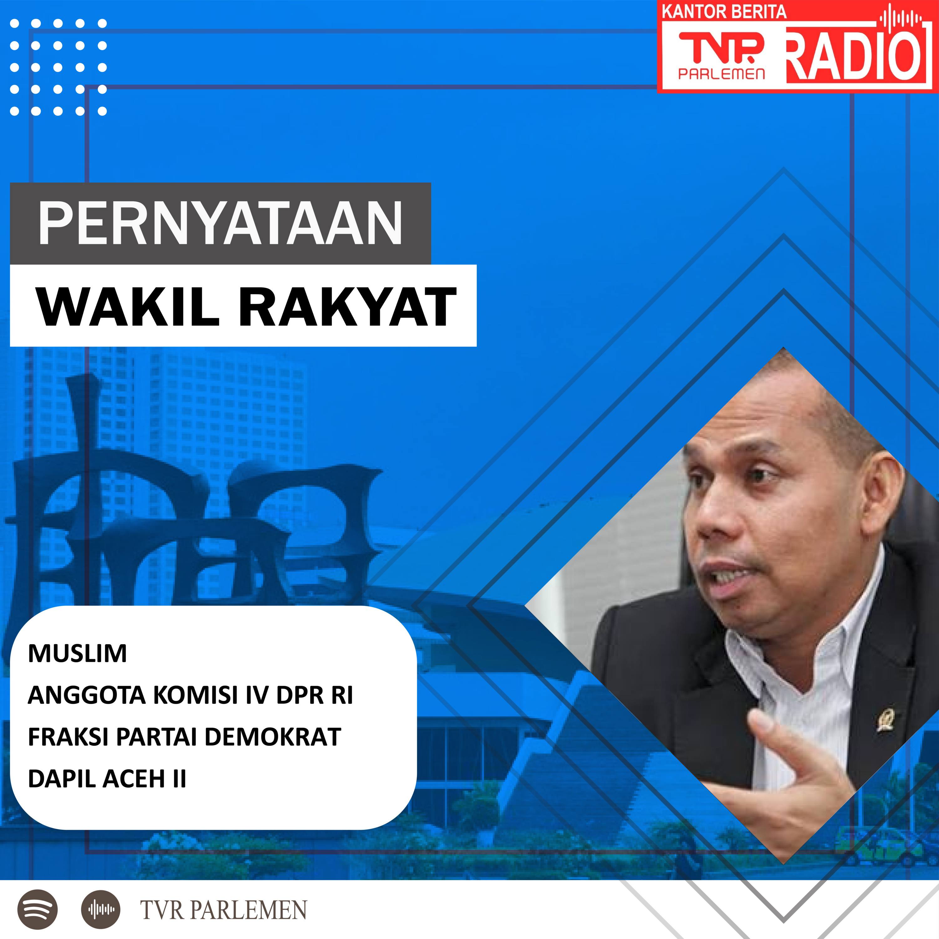 Muslim : Badan Perlindungan Konsumen Nasional (BPKN) Perlu Membuka Posko Pengaduan Kasus Gagal Ginjal Akut episode artwork