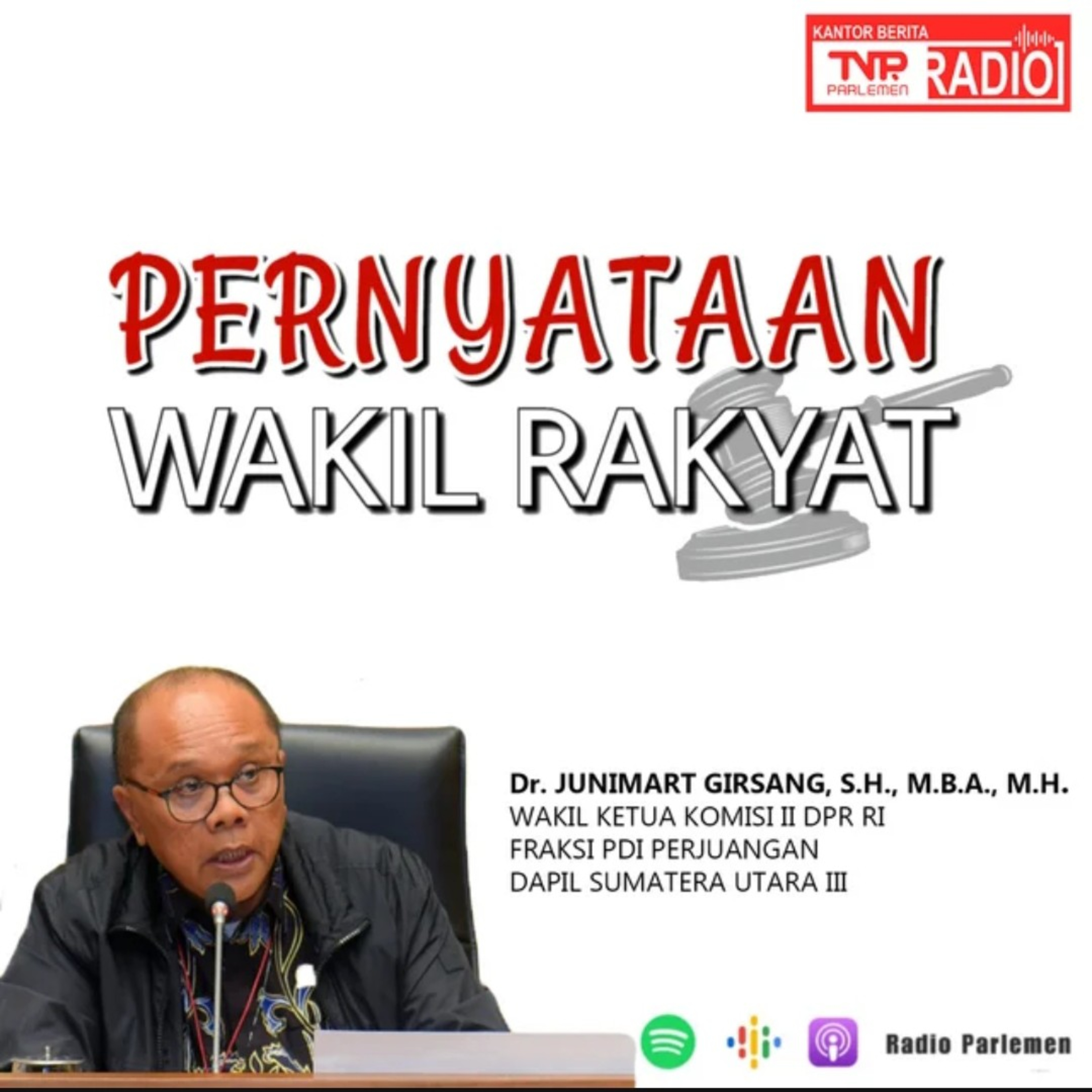 Junimart Girsang Mempertanyakan Perubahan Status Lahan Bersertifikat Menjadi Lahan Kawasan Hutan episode artwork