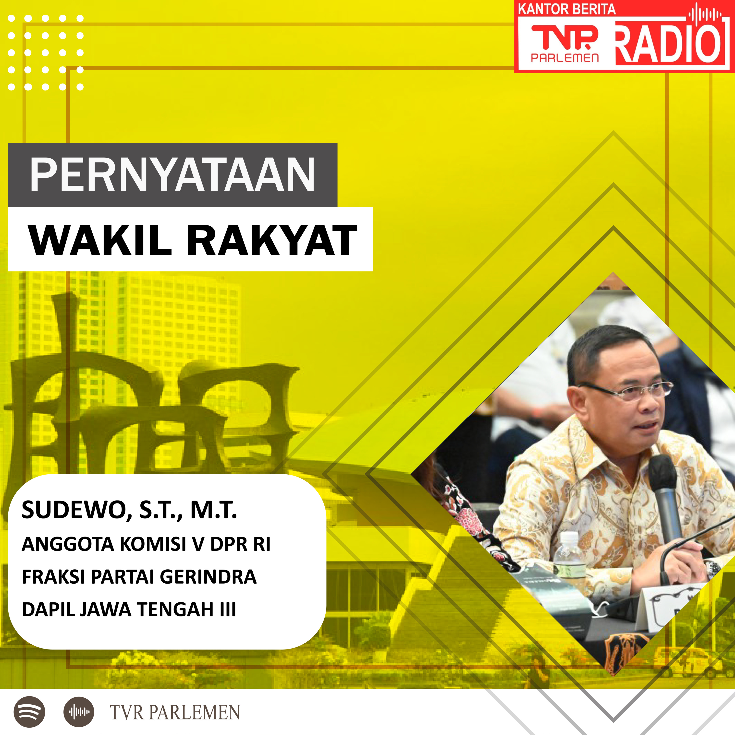 Sudewo : Pengelolaan Sumber Daya Air harus dapat Menyejahterakan Rakyat Indonesia episode artwork