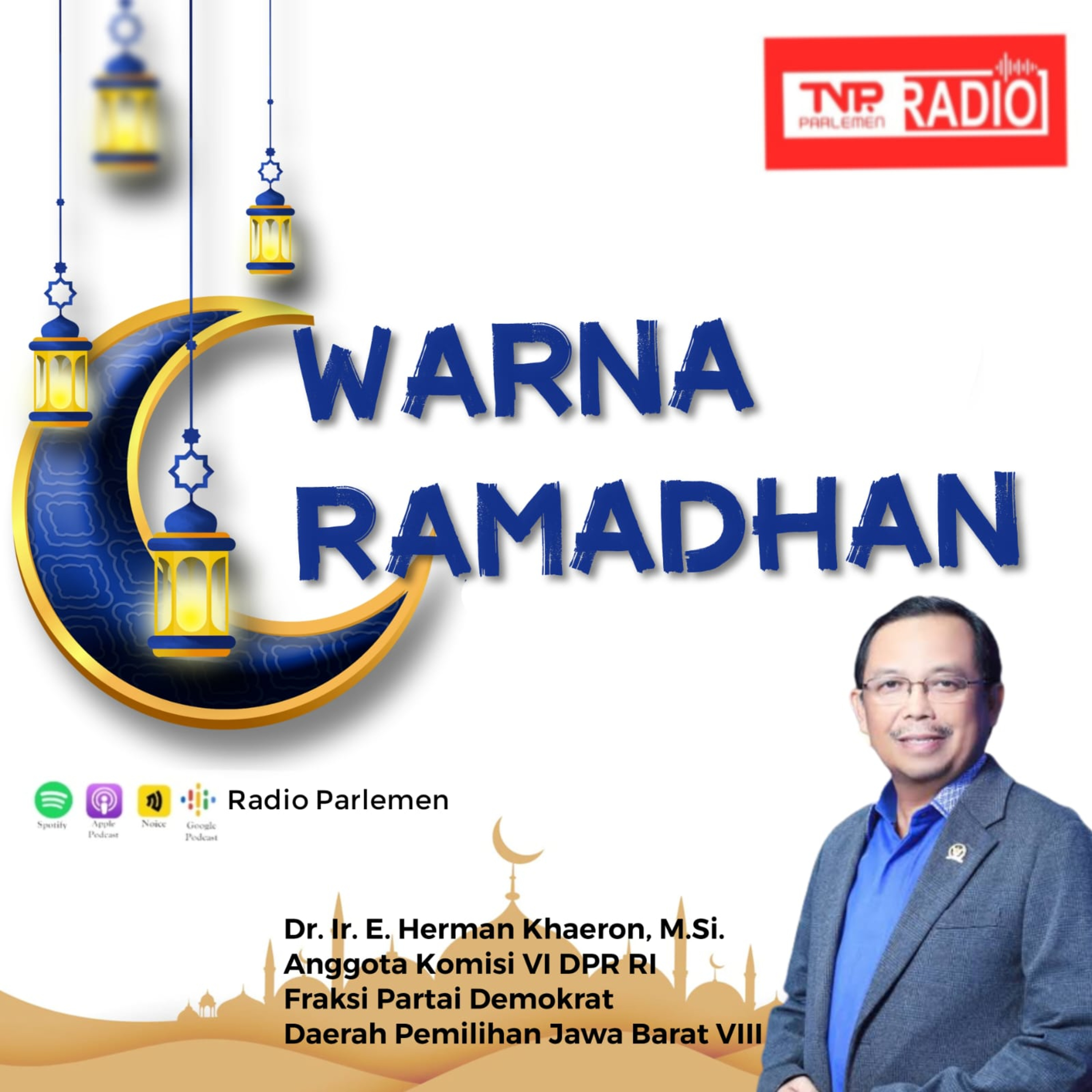 Warna Ramadhan bersama Herman Khaeron episode artwork