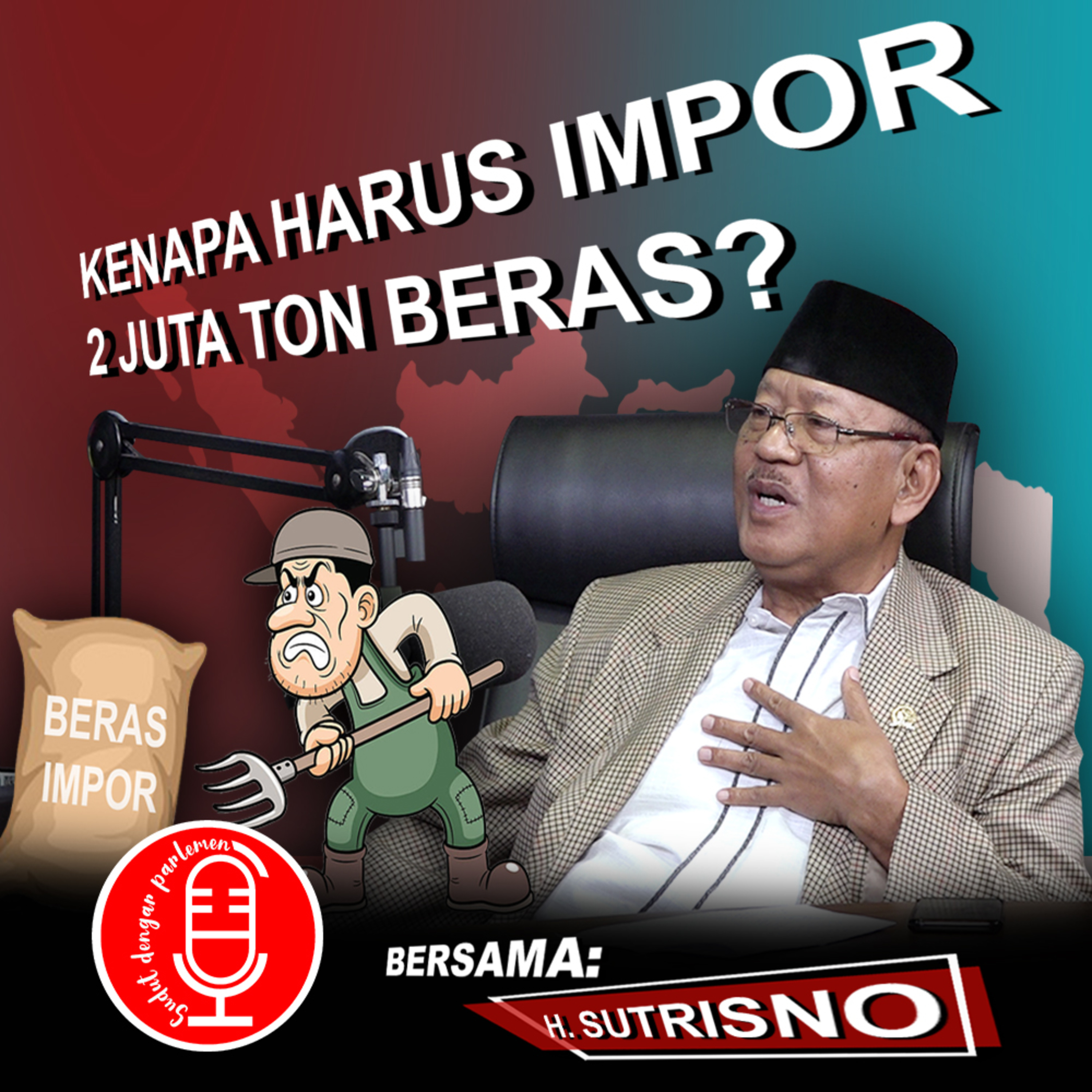 Kenapa Harus Impor 2 Juta Ton Beras? - SDP Eps.40 episode artwork