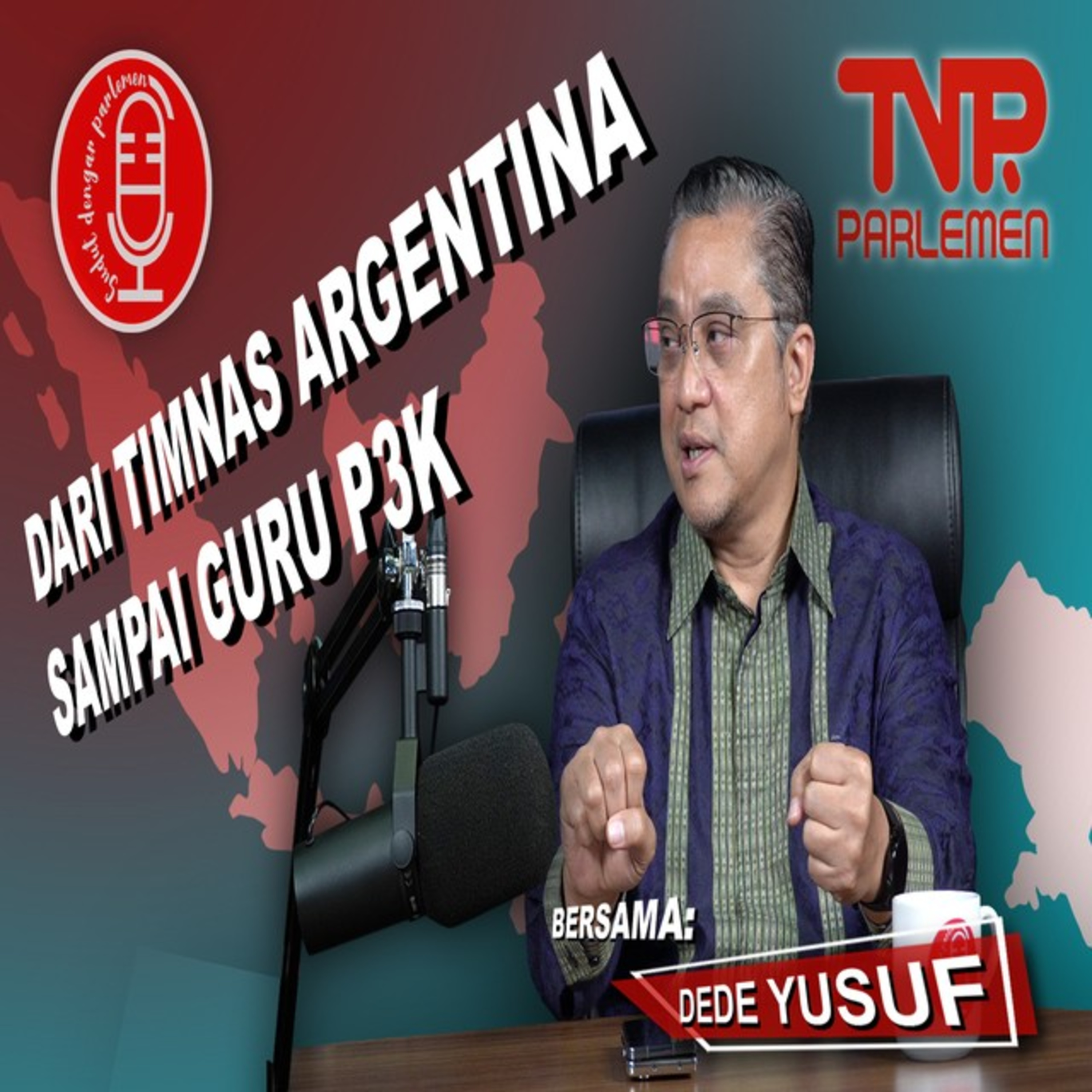 Dede Yusuf Ngomongin Laga Timnas Vs Argentina, Sampai Nasib Tenaga Guru P3K - SDP Eps.46 episode artwork
