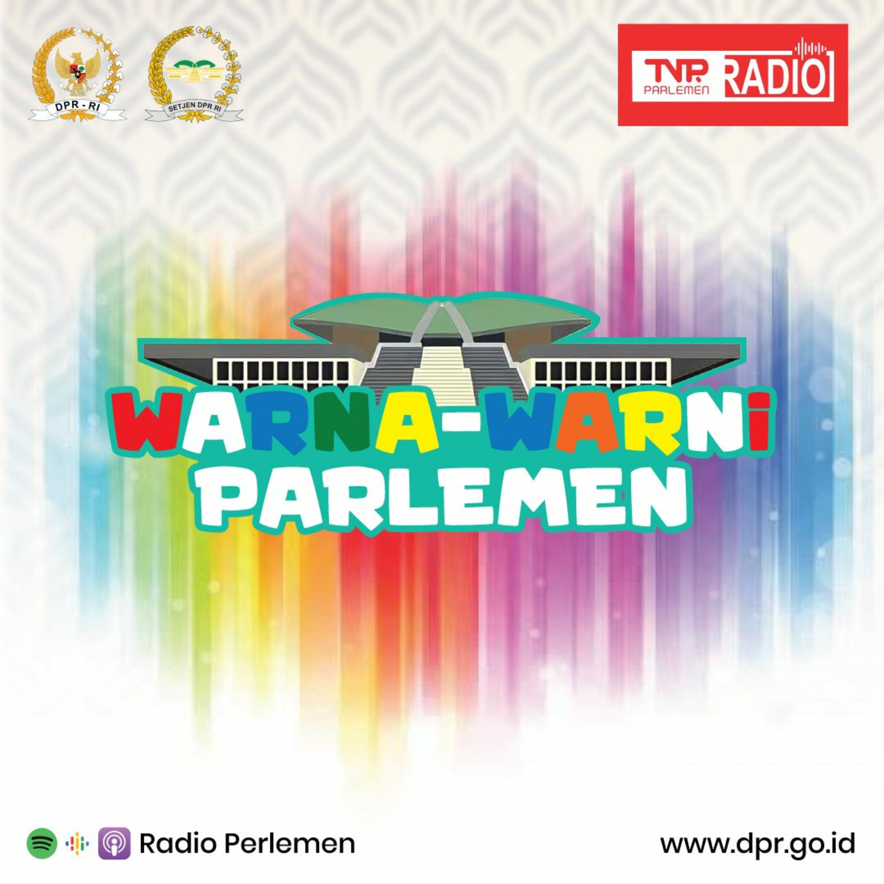 Semarak Ramadhan, DPR Resmikan Rumah Quran dan Gelar MTQ Ke-3 - Warna Warni Parlemen episode artwork