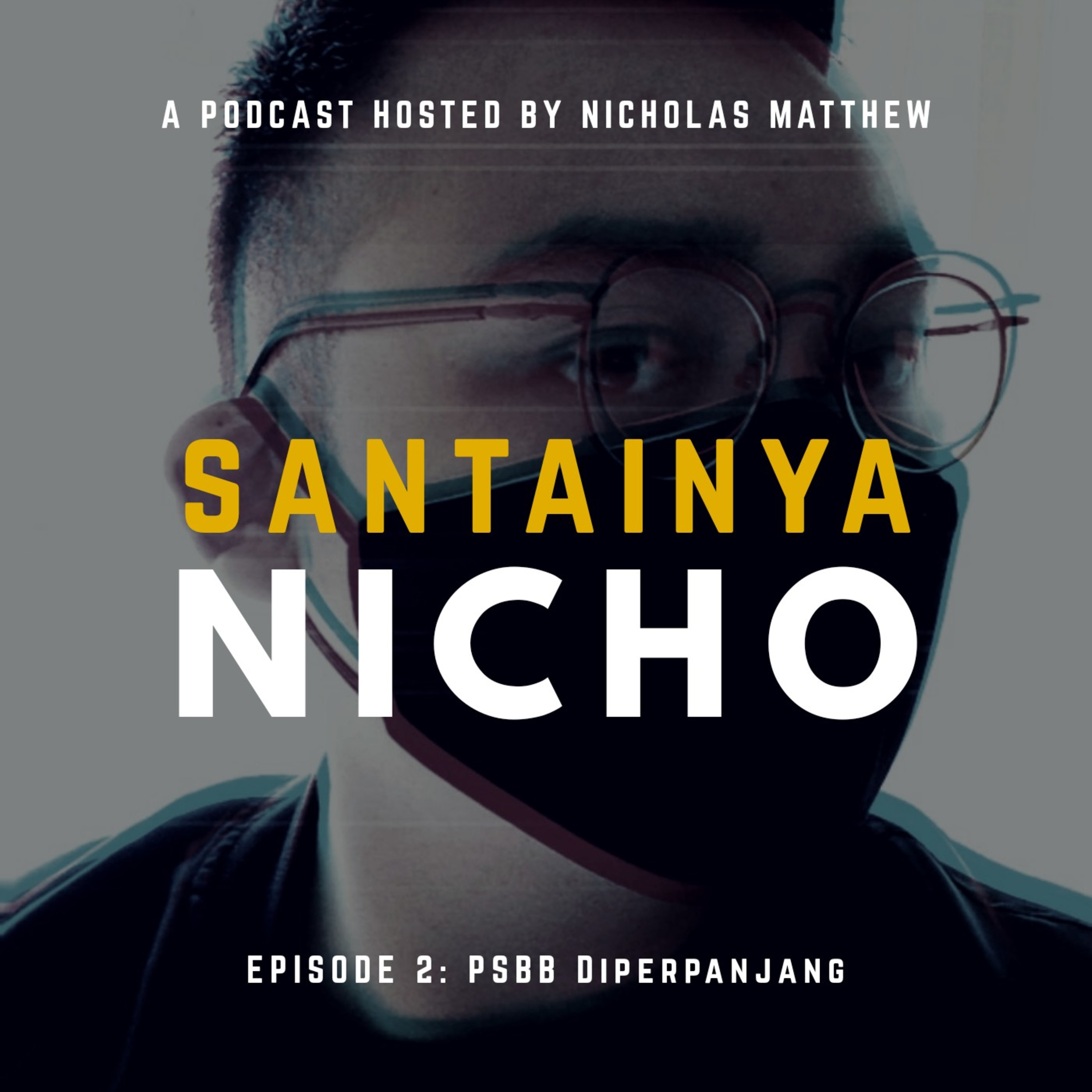 Ep2 - PSBB Diperpanjang