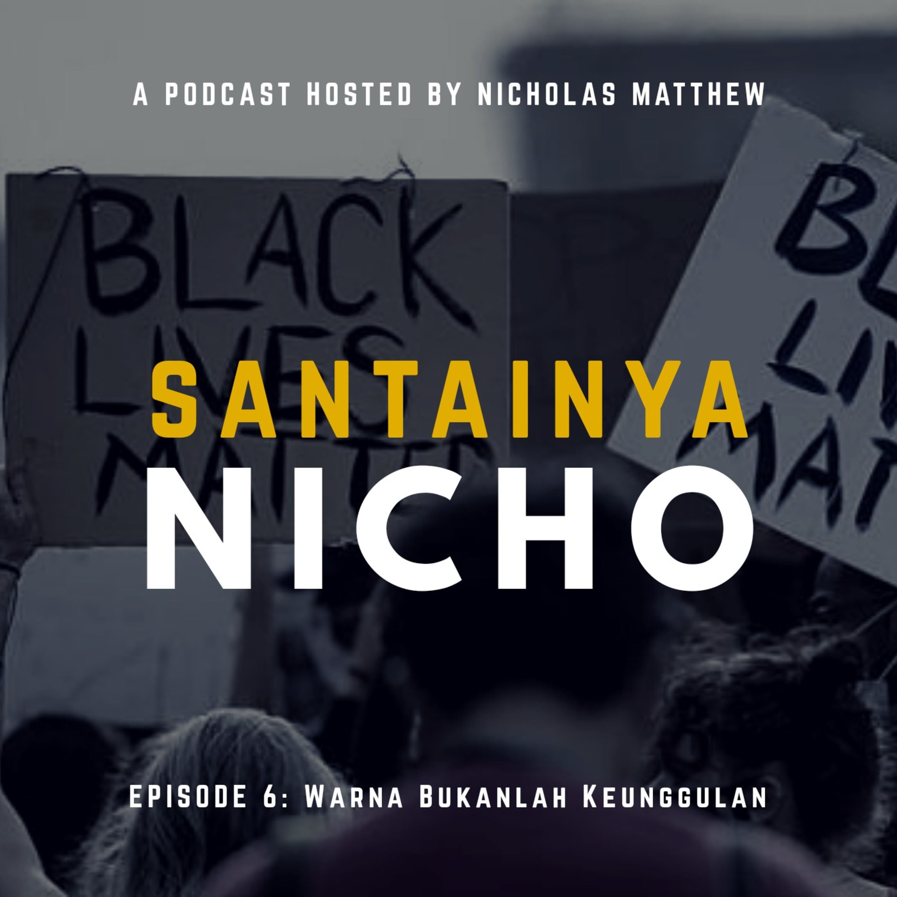 Ep6 - Warna Bukanlah Keunggulan
