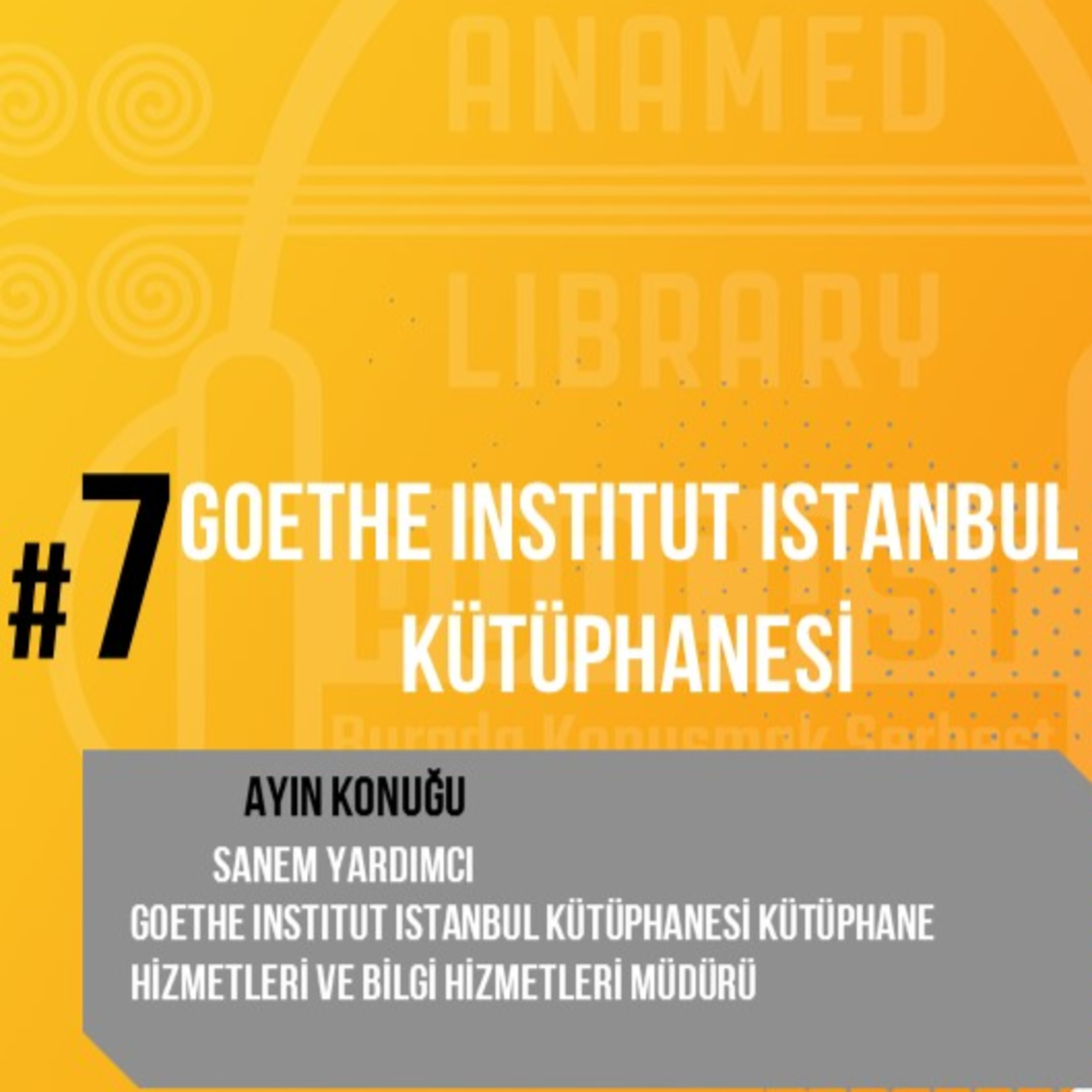 ANAMED Library Podcast: Burada Konuşmak Serbest