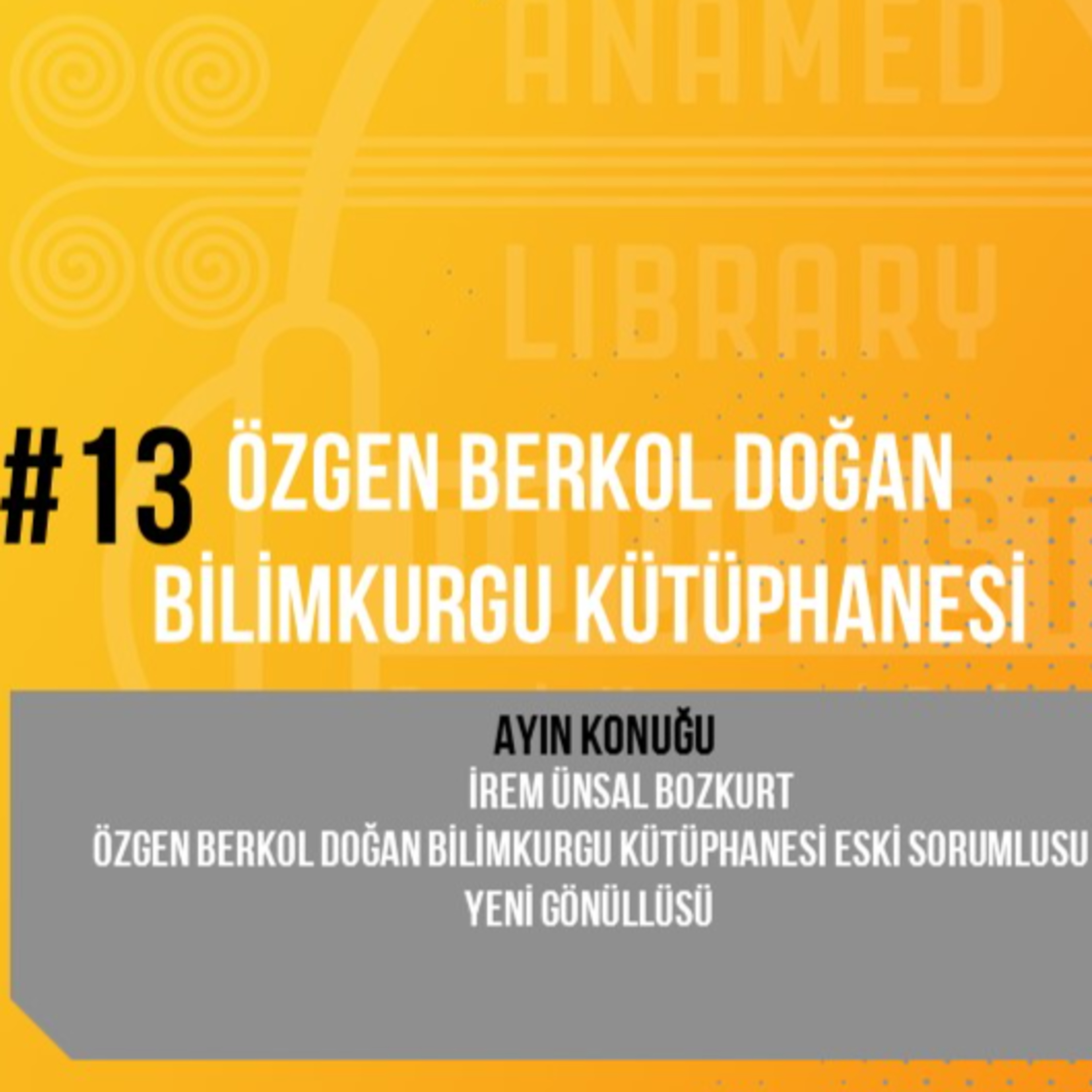 ANAMED Library Podcast: Burada Konuşmak Serbest