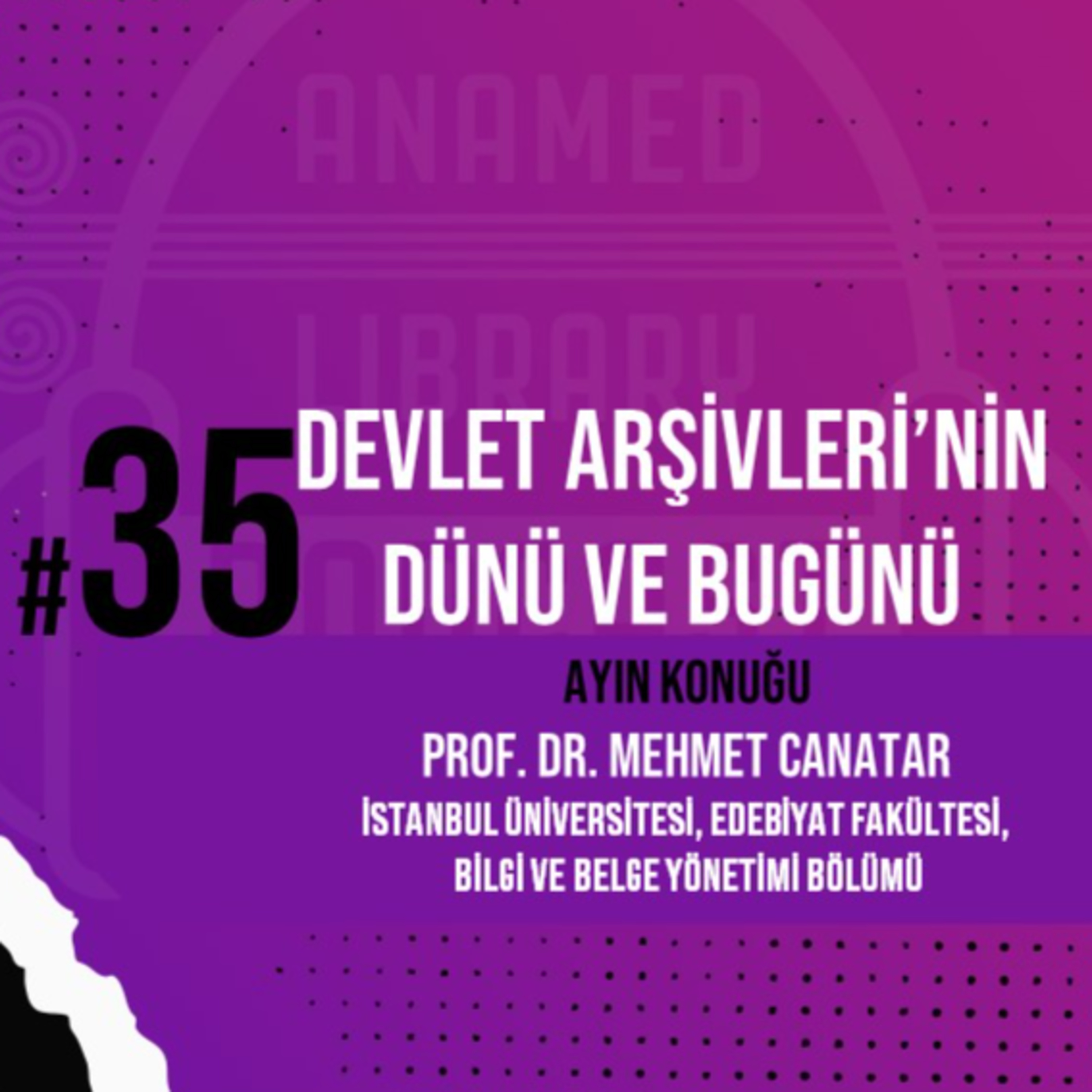 ANAMED Library Podcast: Burada Konuşmak Serbest