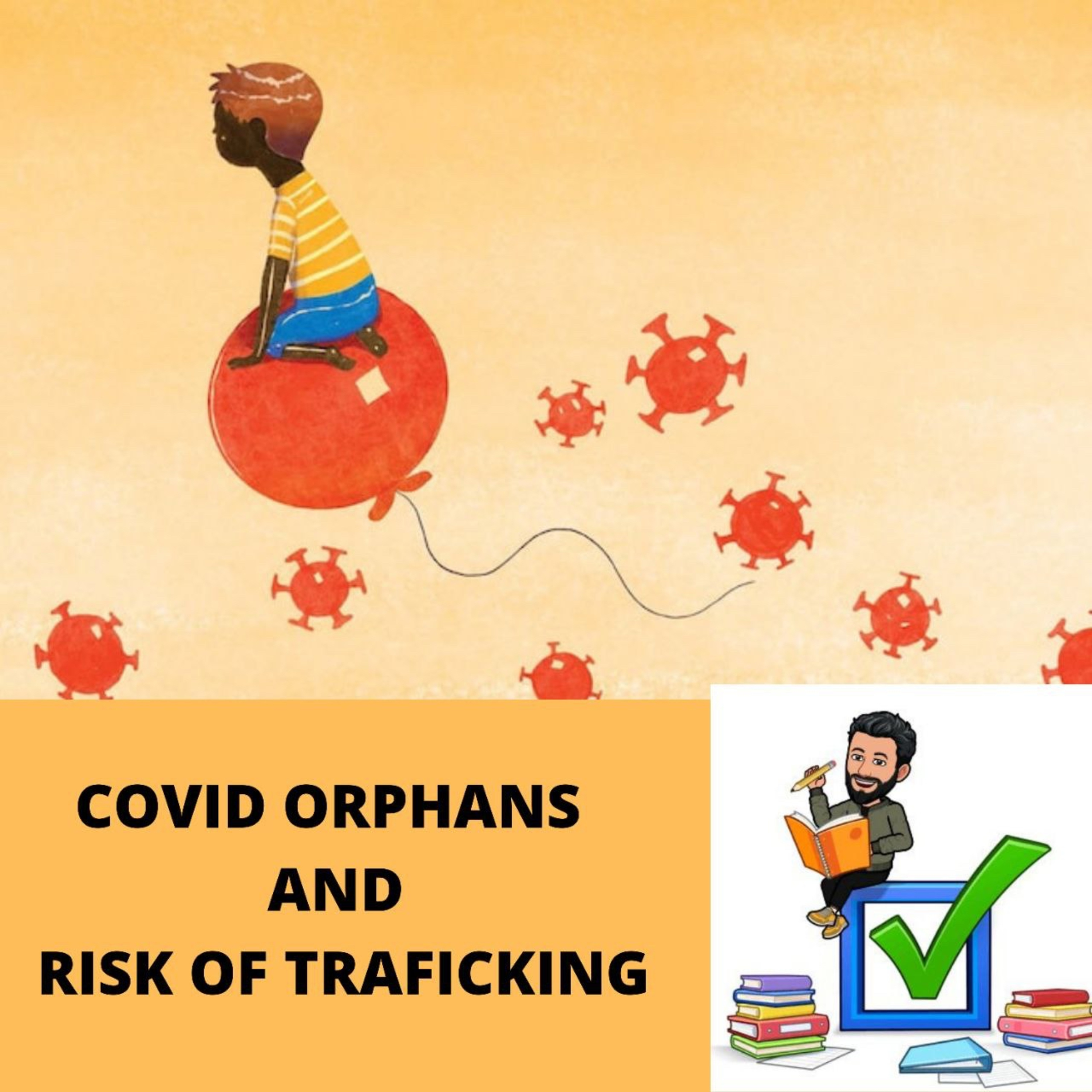 COVID ORPHANS AND RISK OF TRAFFICKING #upsc #prelims #mains #polity #judiciary #juvenile 