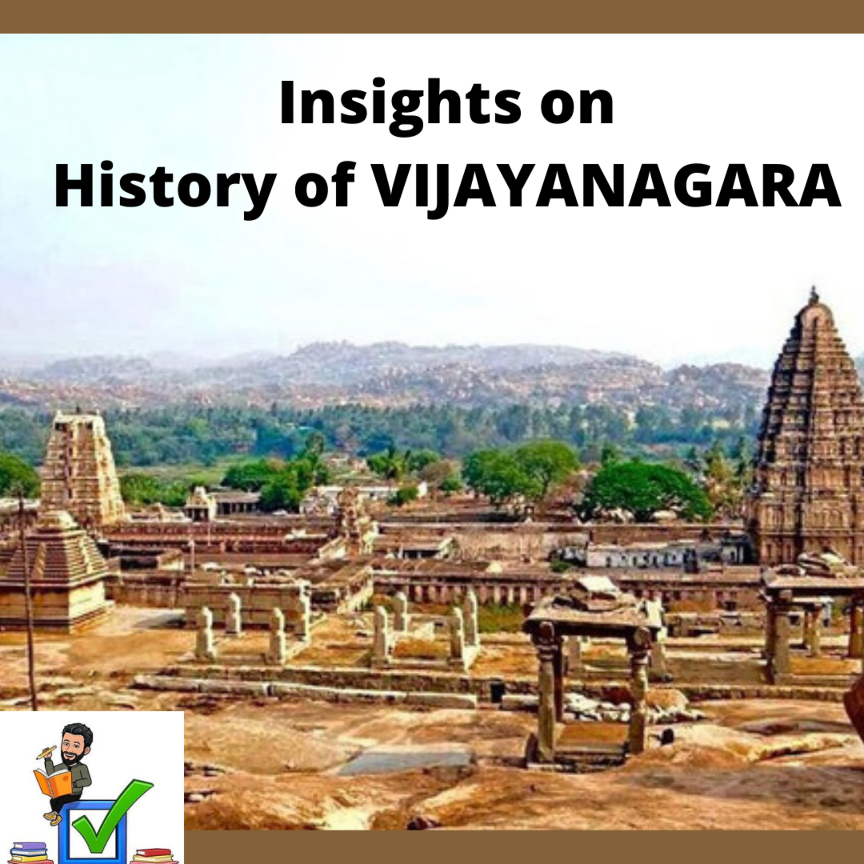 Insights on History of VIJAYANAGARA EMPIRE #upsc #prelims #mains #art&culture #heritage #literature episode artwork
