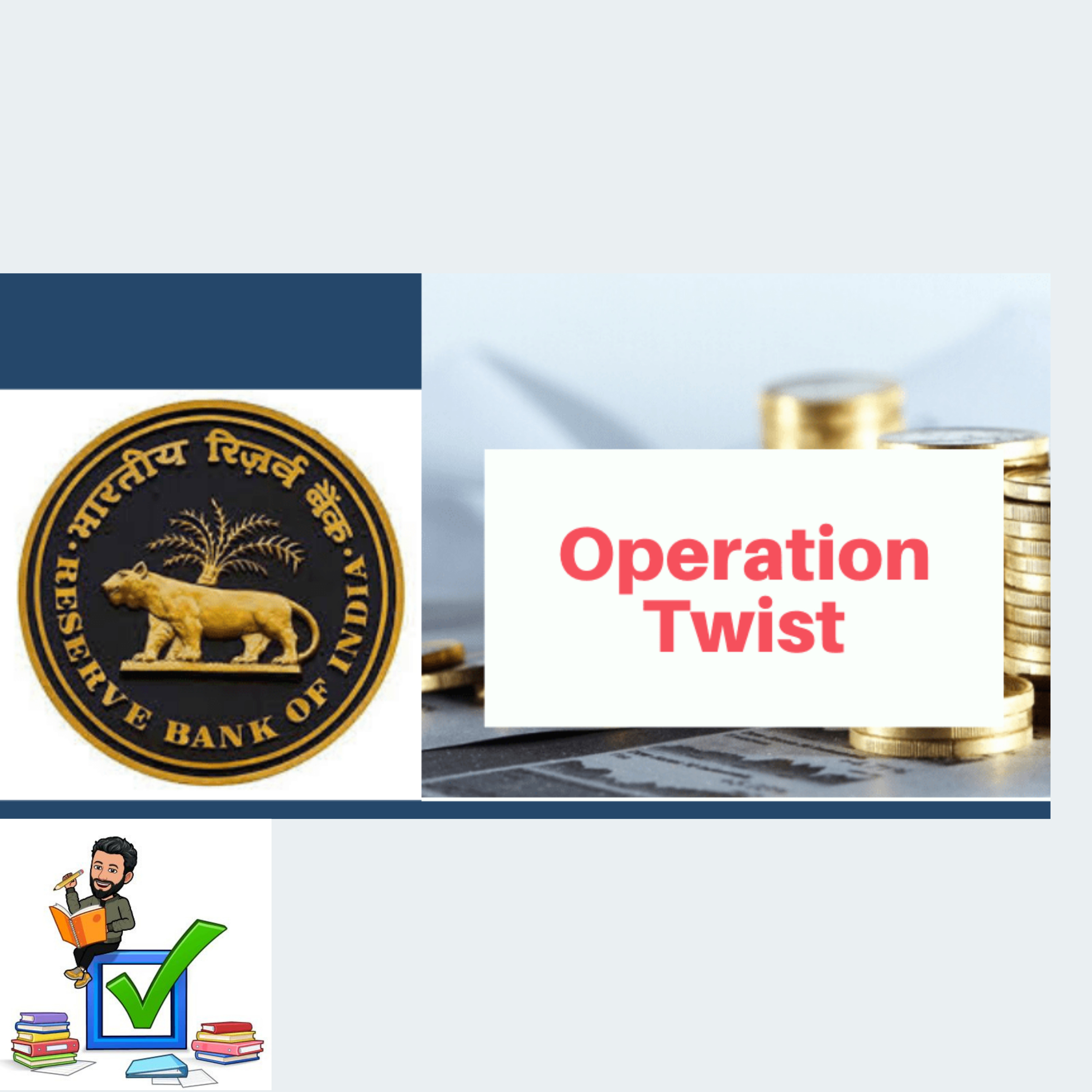 OPERATION TWIST #UPSC #PRELIMS #REVISION #RBI #BANKING #ECONOMY 