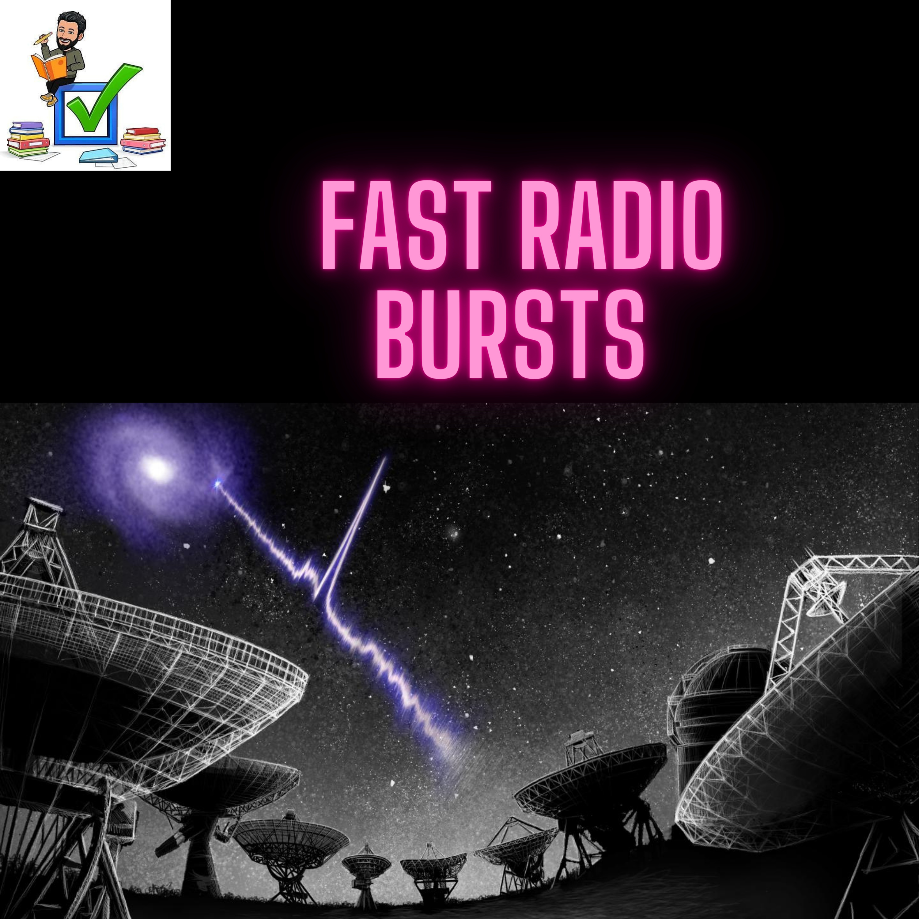Fast Radio Bursts #upsc #prelims #spacescience #science&tech  episode artwork
