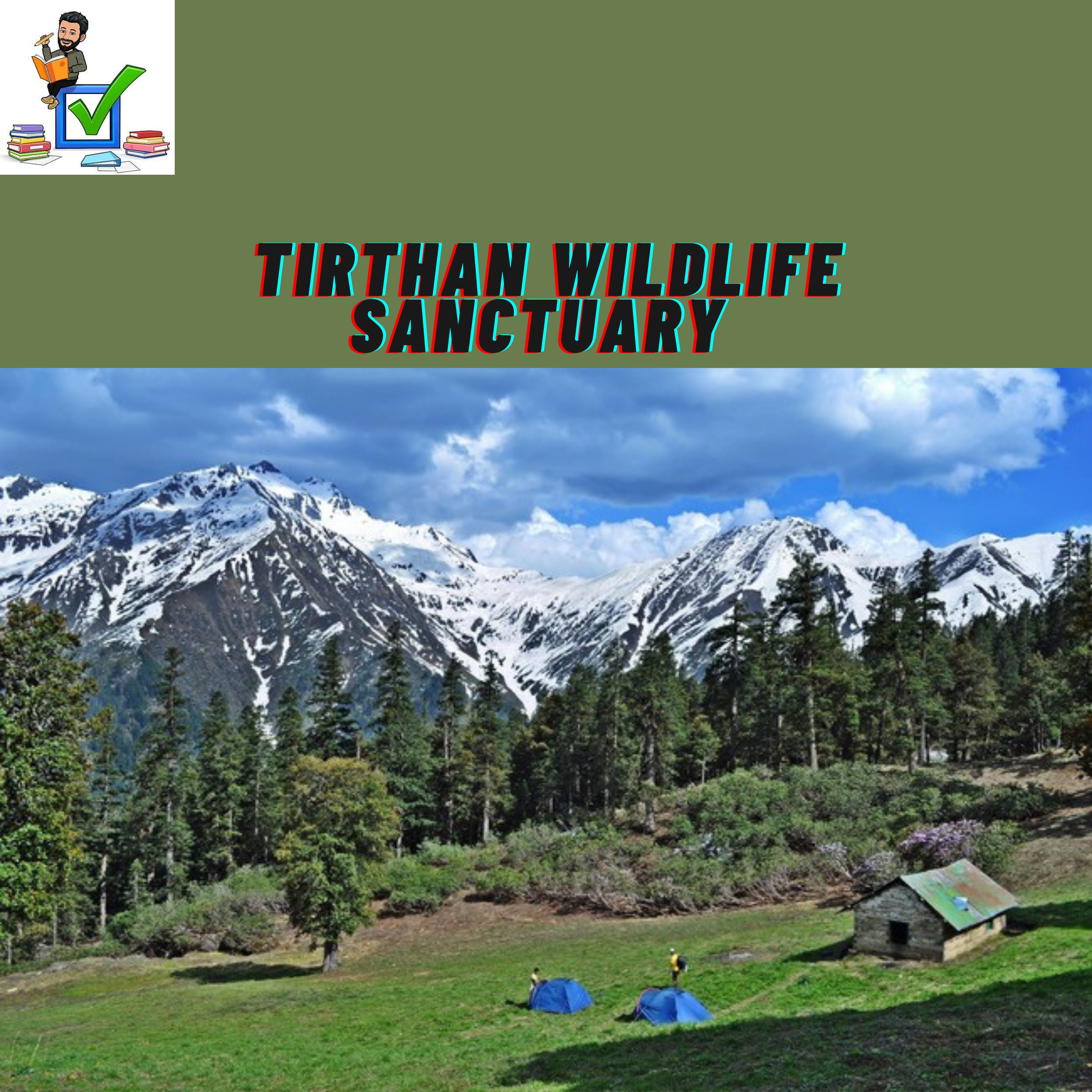 Tirthan wildlife sanctuary #upsc #prelims #wildlifesanctuary #environment 