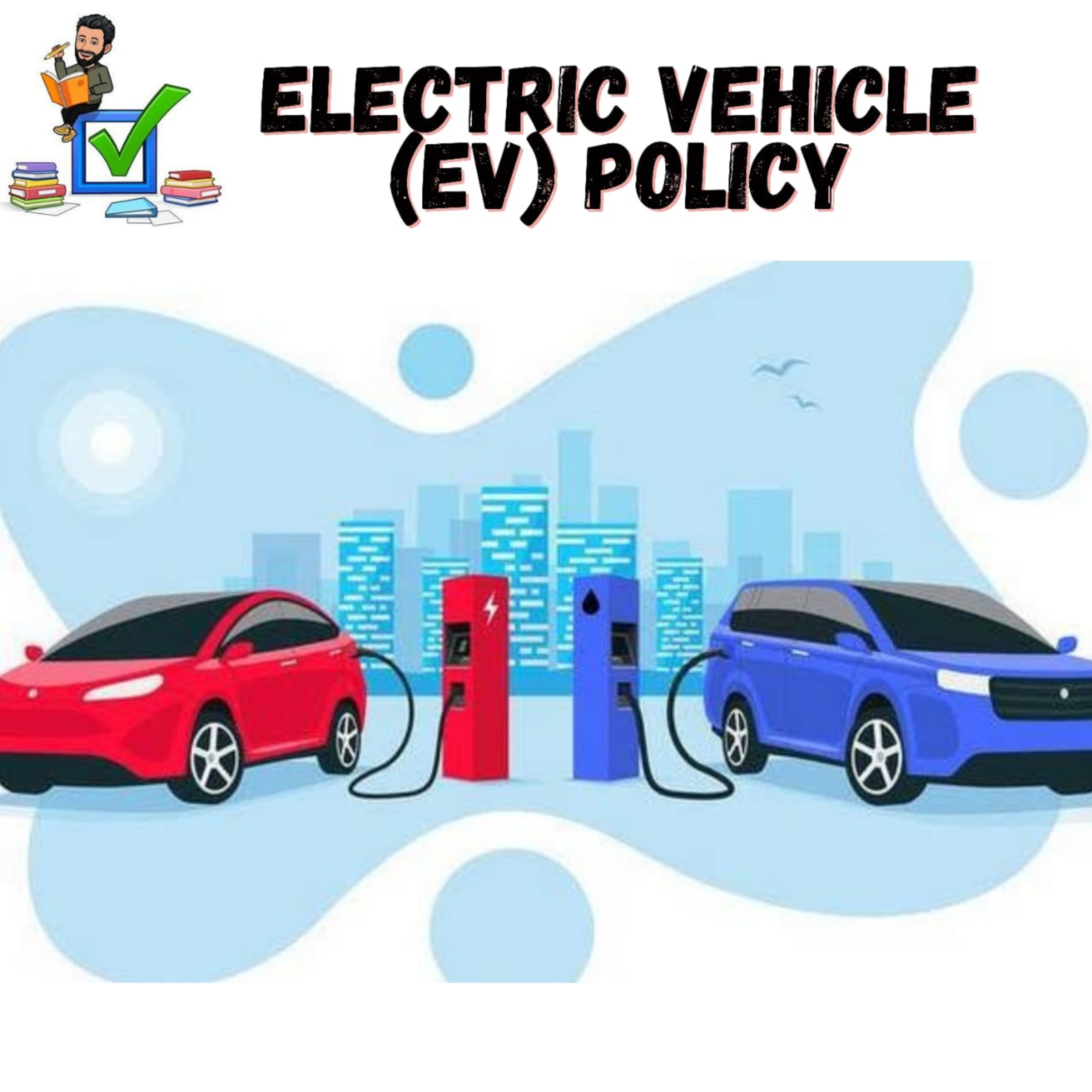 Electric Vehicles (EV) policy #upsc #prelims #mains #polity #electricvehicles #environment #policies episode artwork