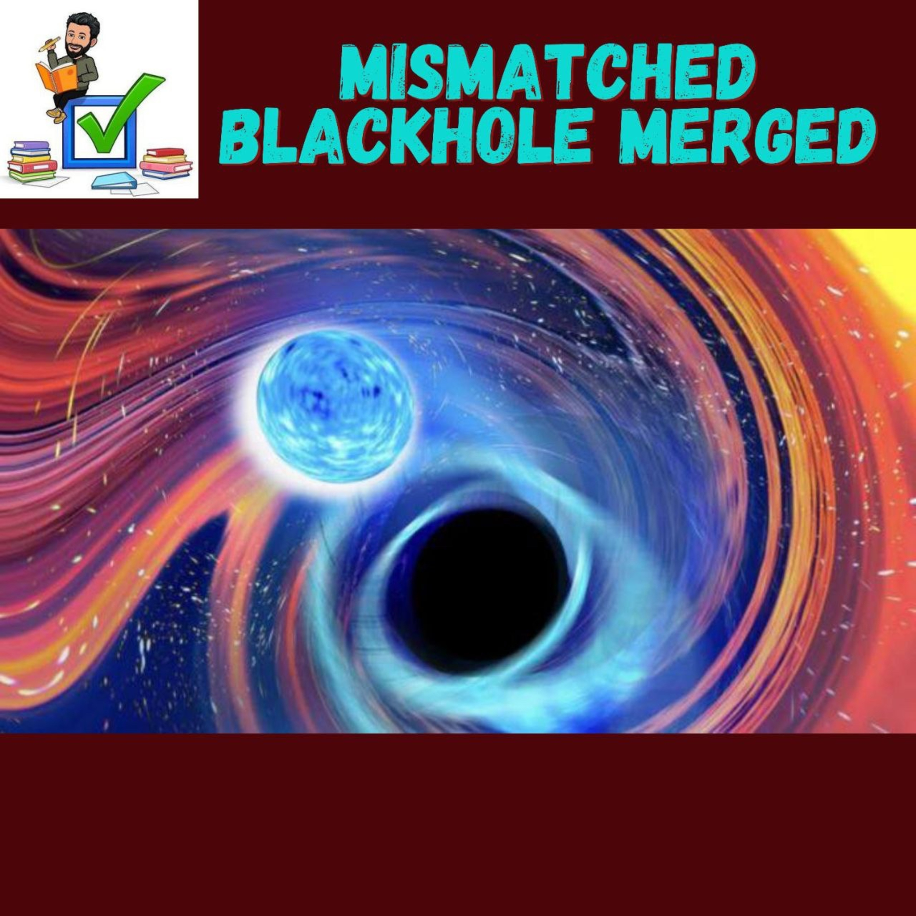 Mismatched BlackHole Merged #upsc #prelims #spacescience #blackhole #scienceandtech