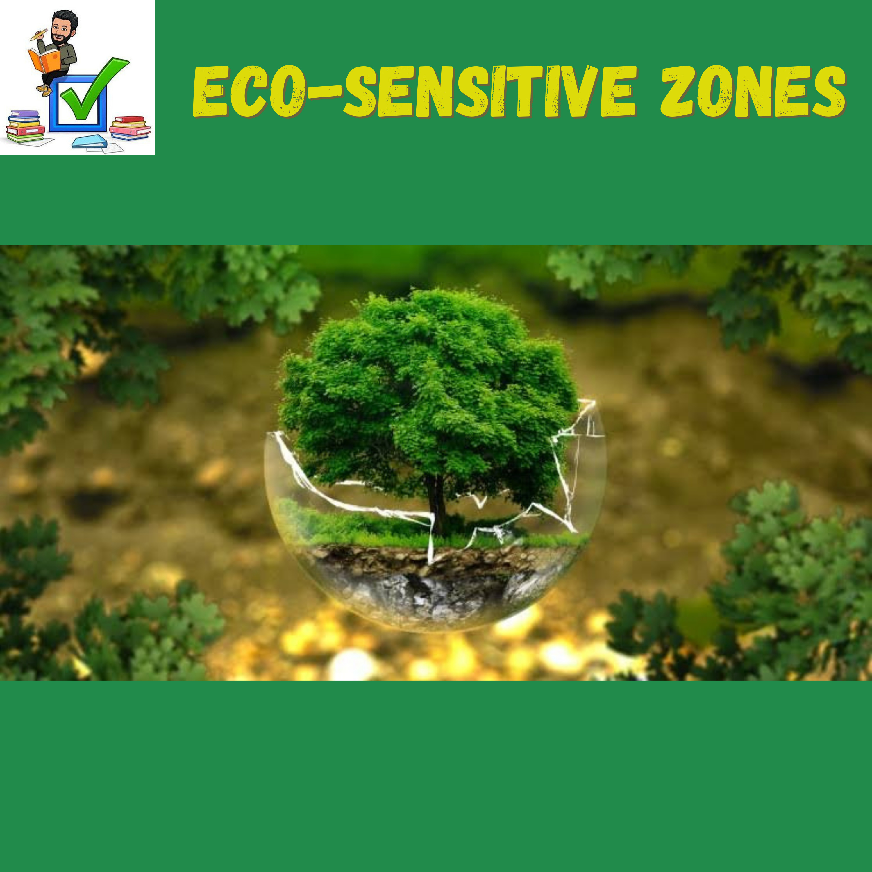 ECO-SENSITIVE ZONES #UPSC #PRELIMS #MAINS #ENVIRONMENT #forest #conservation
 episode artwork