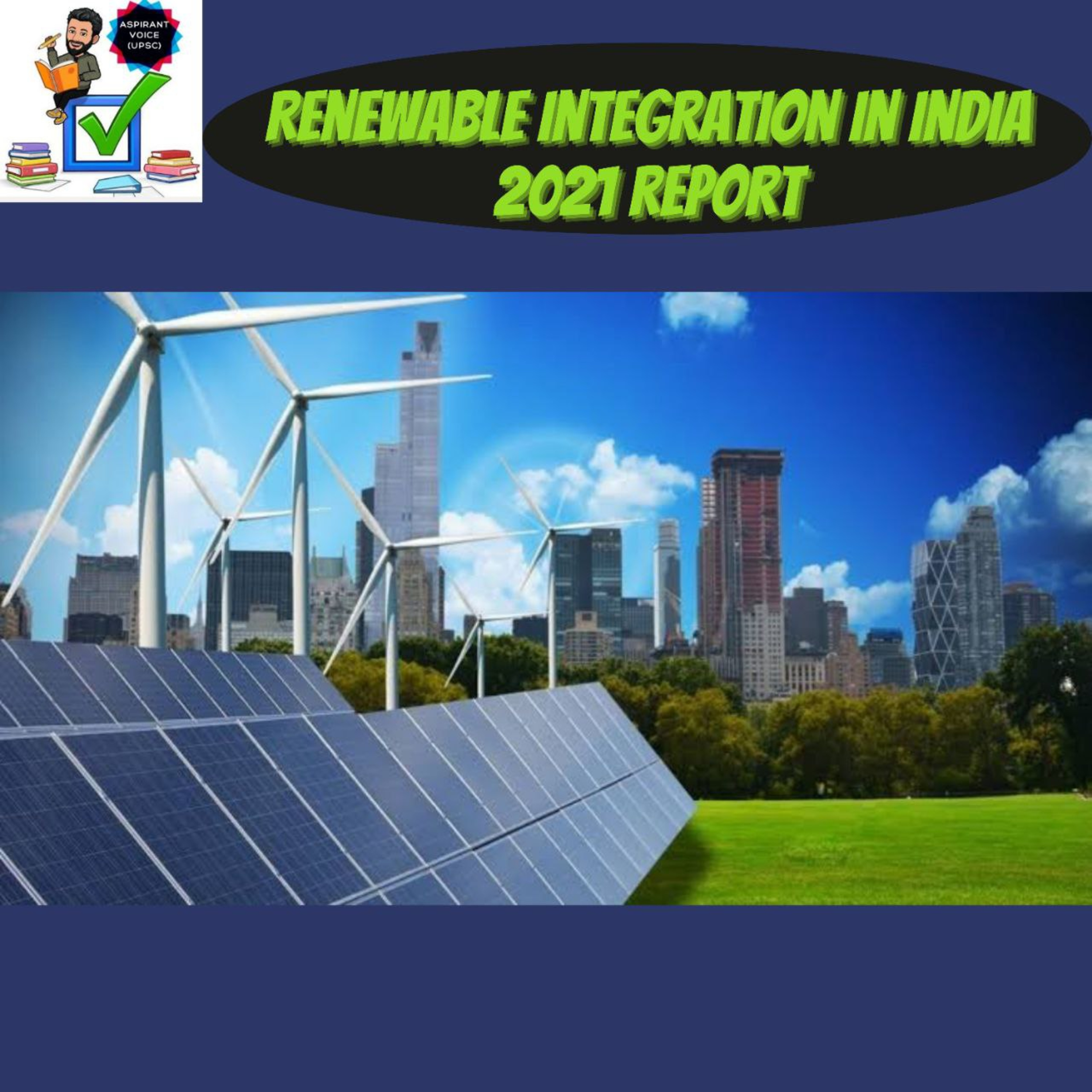 Renewables Integration in India 2021 Report #upsc #renewable #energy #resources  episode artwork