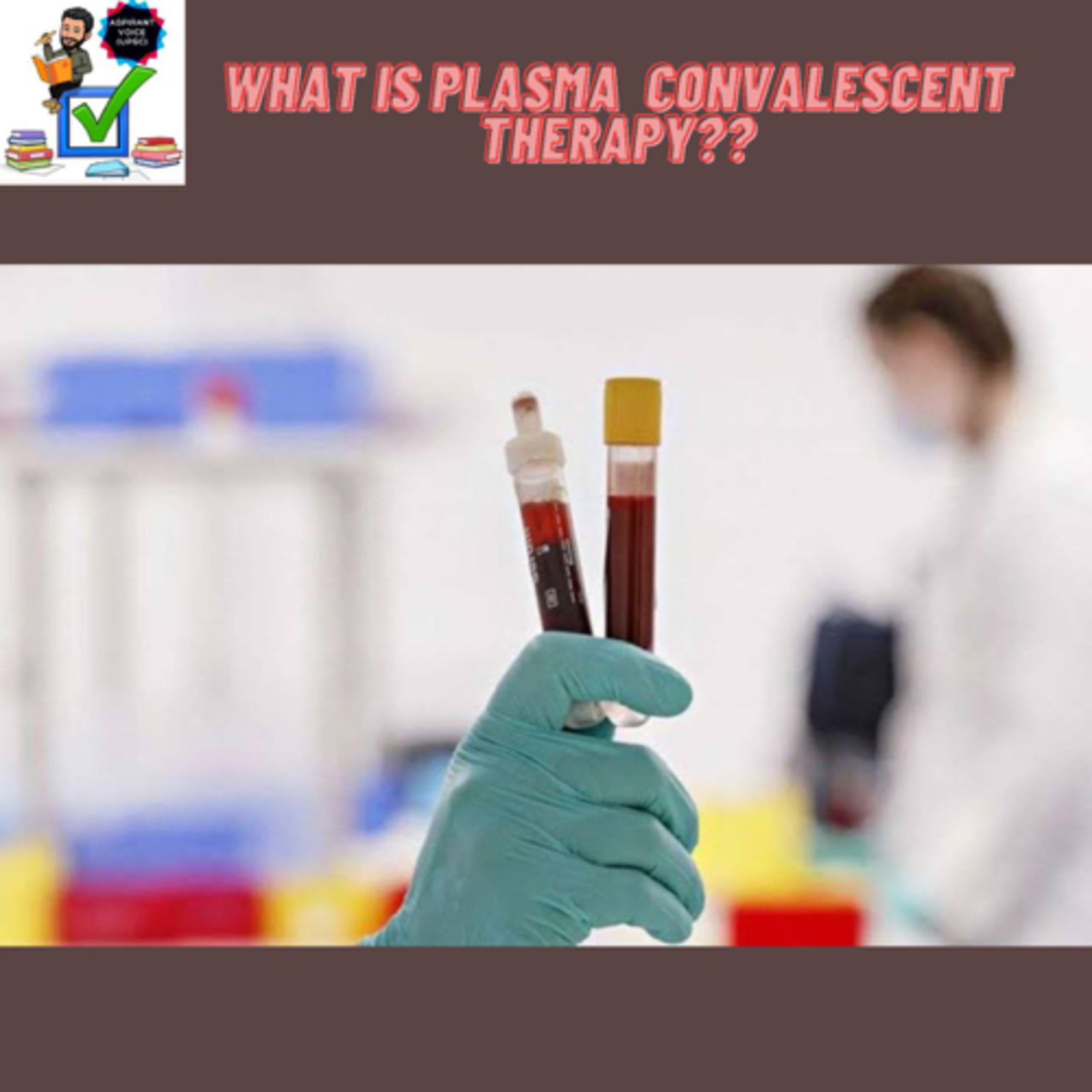Convalescent Plasma Therapy (CPT) #upsc #prelims #mains #health #medicine #plasmatherapy episode artwork