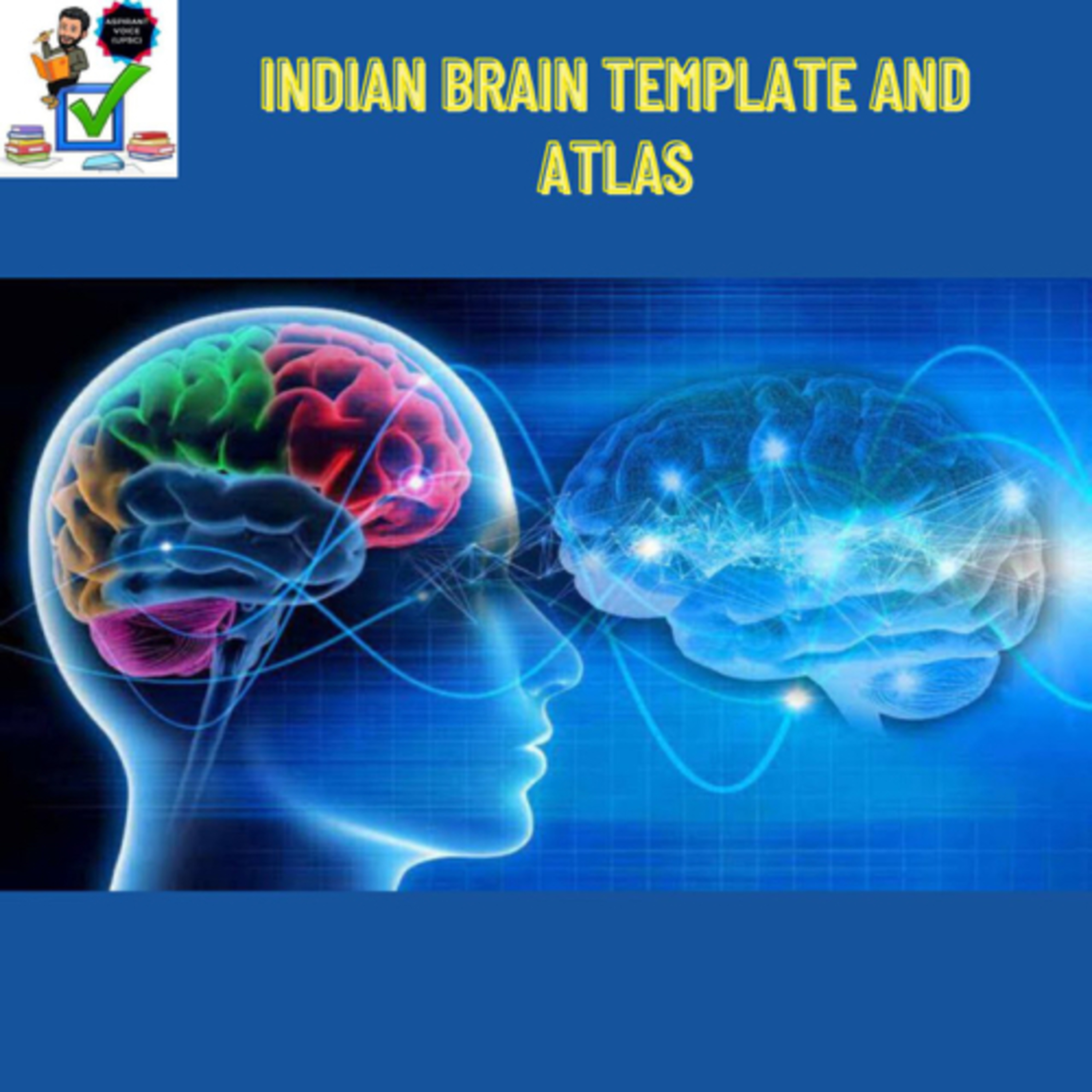 Indian Brain Template and Atlas #medical #research #indigenious #data #technology #development episode artwork