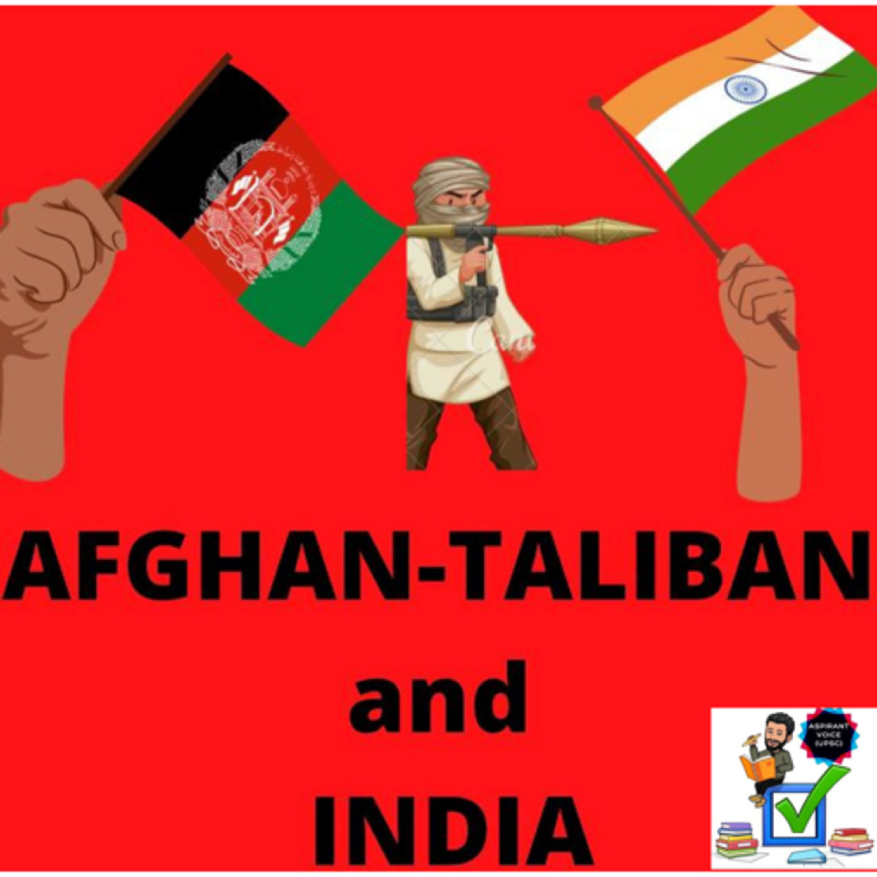 Afghan-Taliban and INDIA
#upsc #prelims #mains #geopolitics #middle-east #civilwar episode artwork