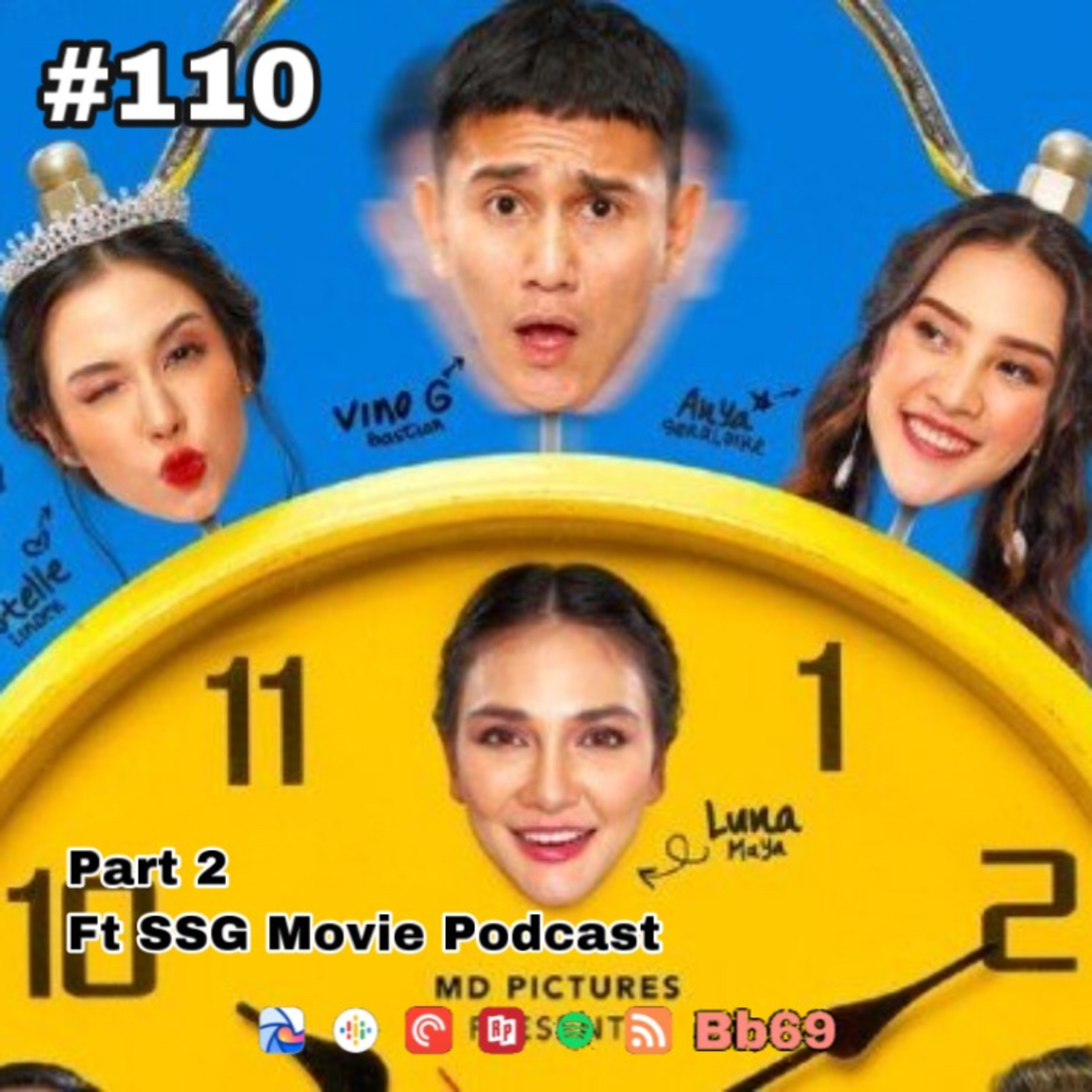 110. [Podcast] Pembahasan Film Sabar Ini Ujian (2020) (ft SSG Movie Podcast) Part 2 episode artwork
