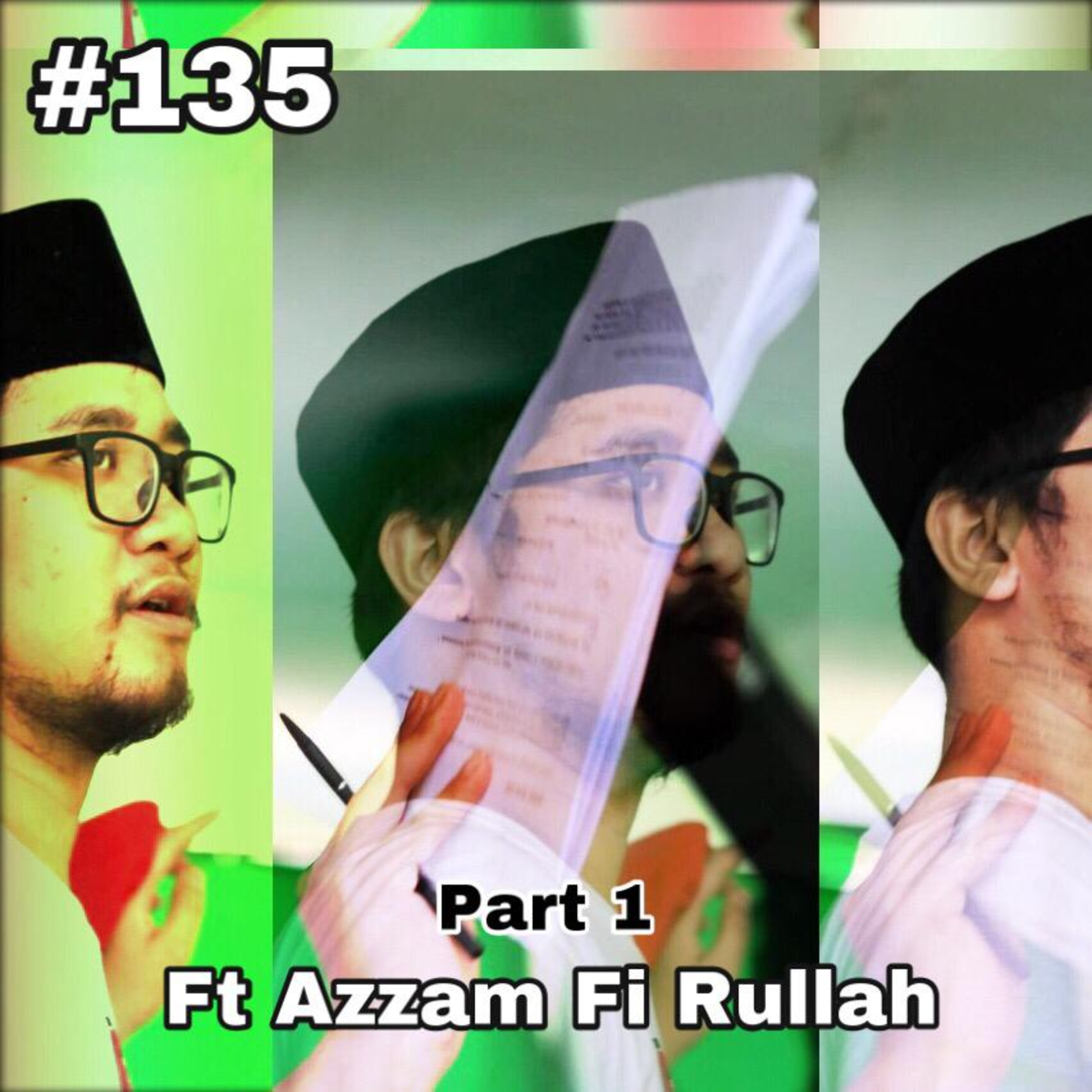 135. [Podcast] Geliat Film Kelas B Di Indonesia (ft Azzam Fi Rullah ) Part 1 episode artwork
