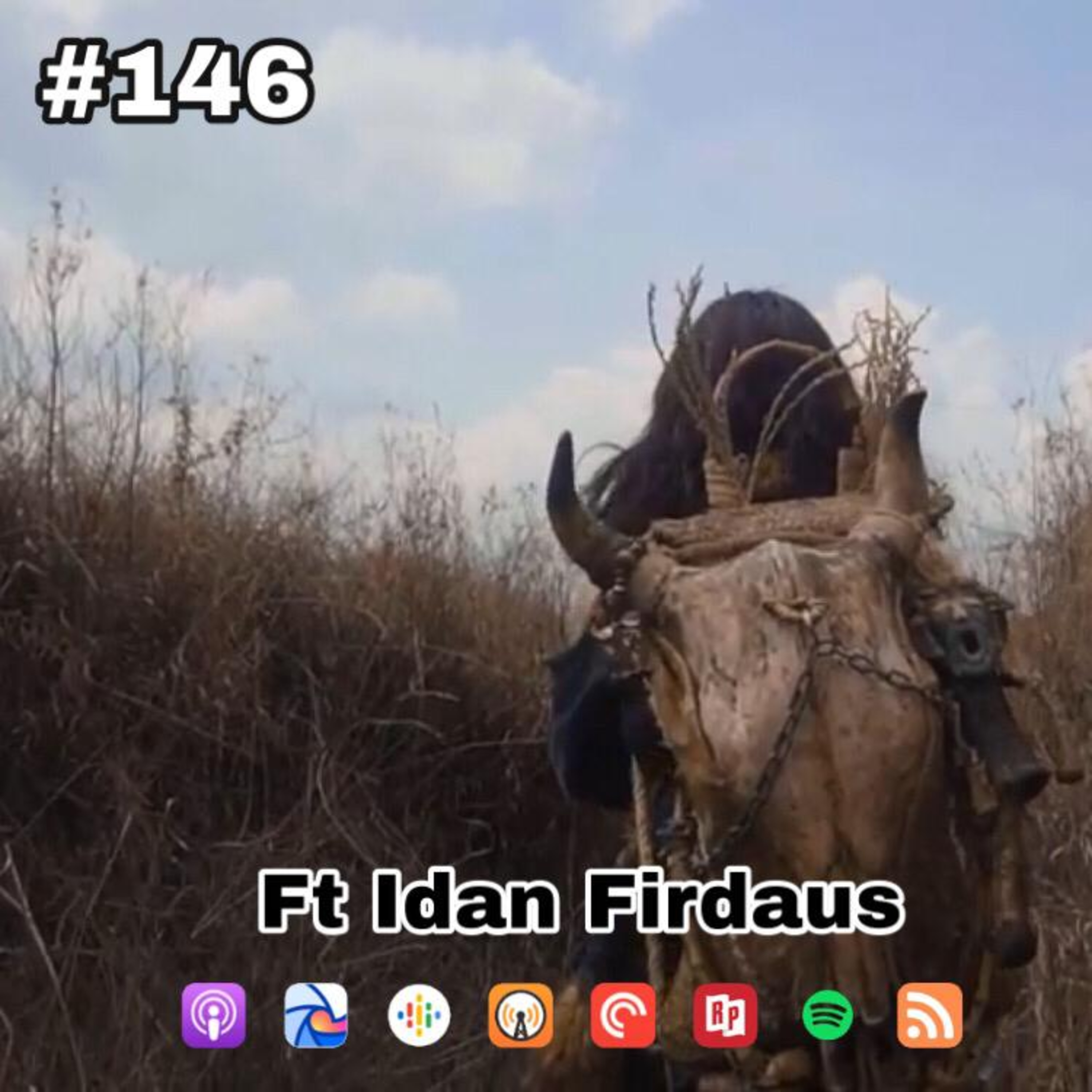 146. [Podcast] Desert Spirit (ft Idan Firdaus ) Part 2 episode artwork