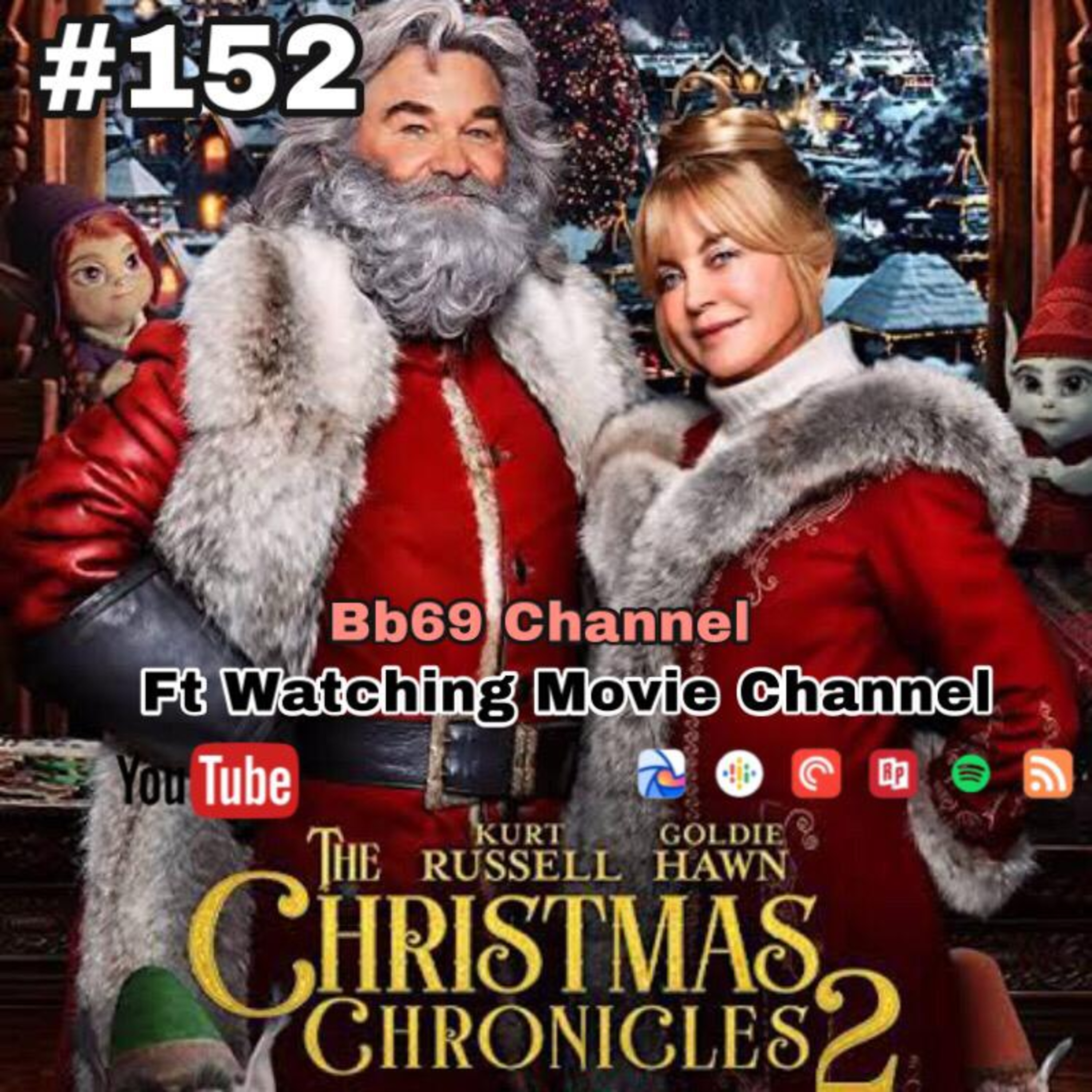 152. Review Film The Christmas Chronicles 2 ( Ft Watching Movie Channel ) episode artwork