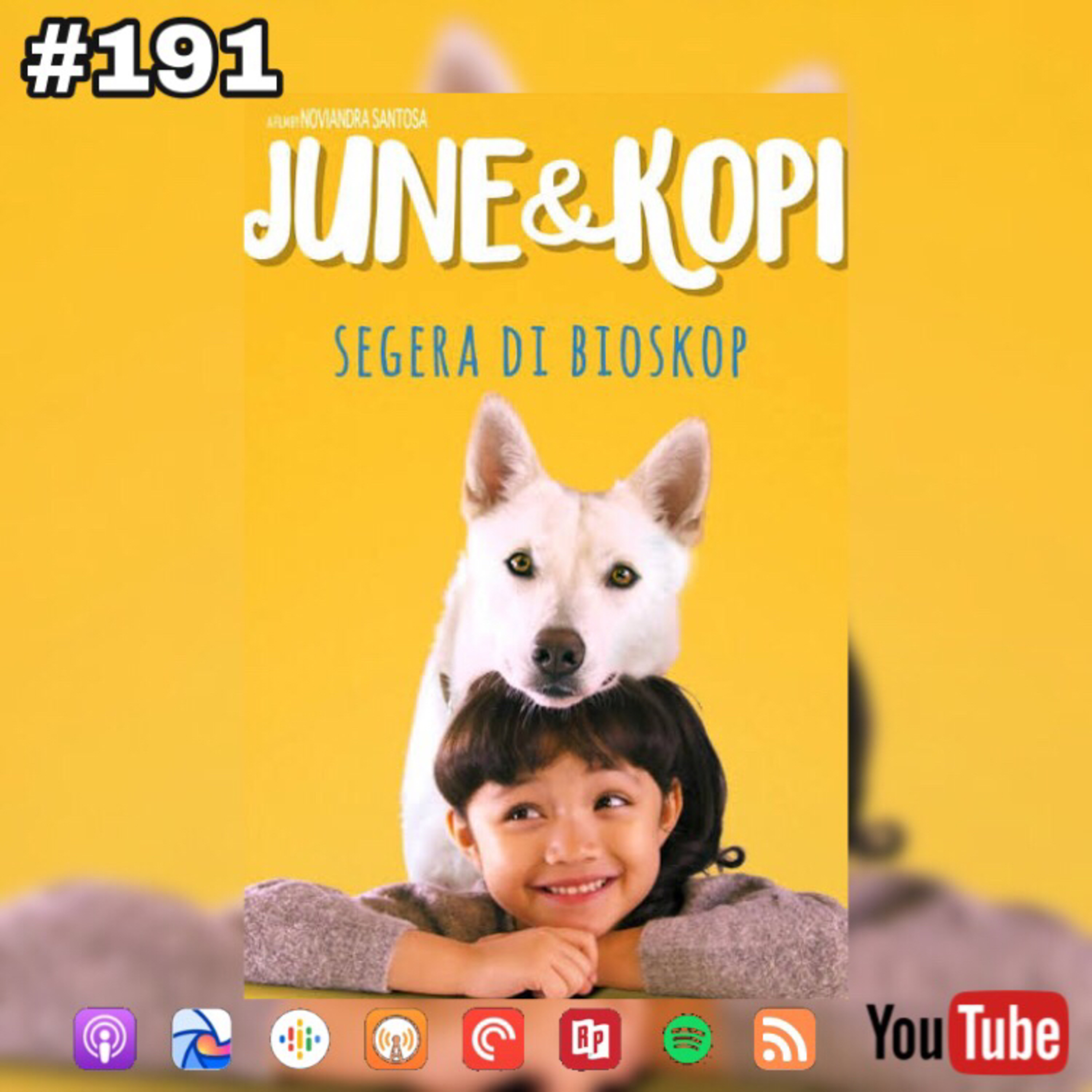 191. Review Film June & Kopi (2021) episode artwork