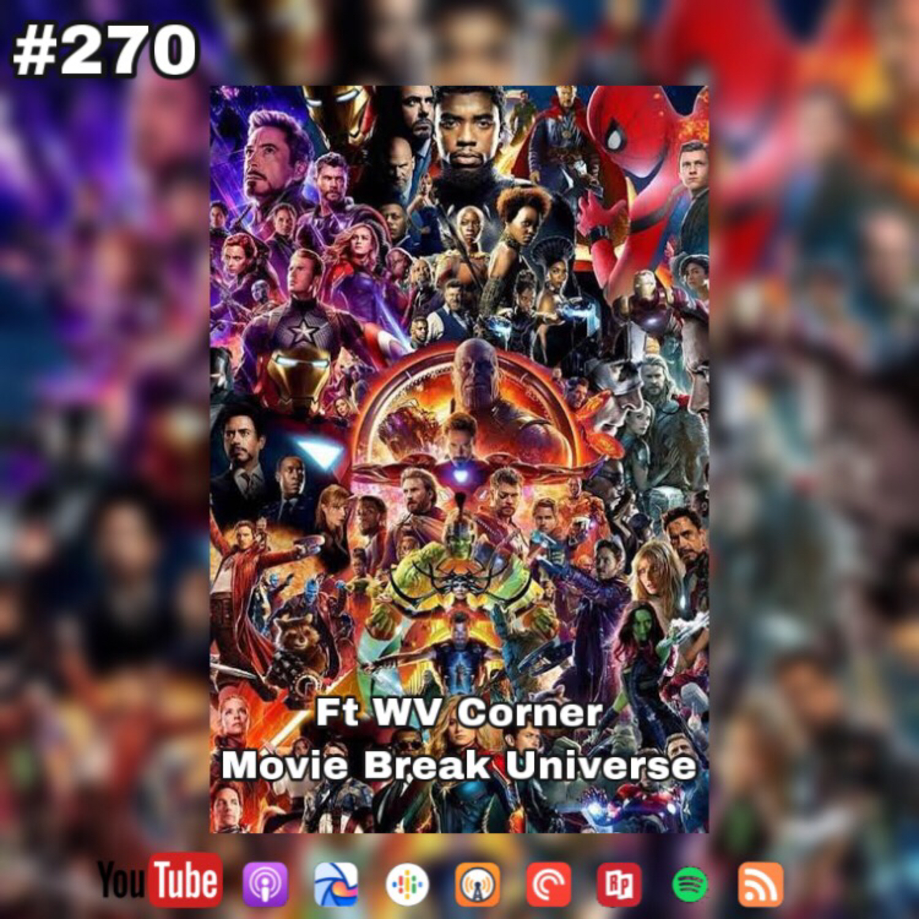 270. Menyambut Premier Loki I MCU Phase 1-5 ft WV Corner & Movie Break Universe episode artwork