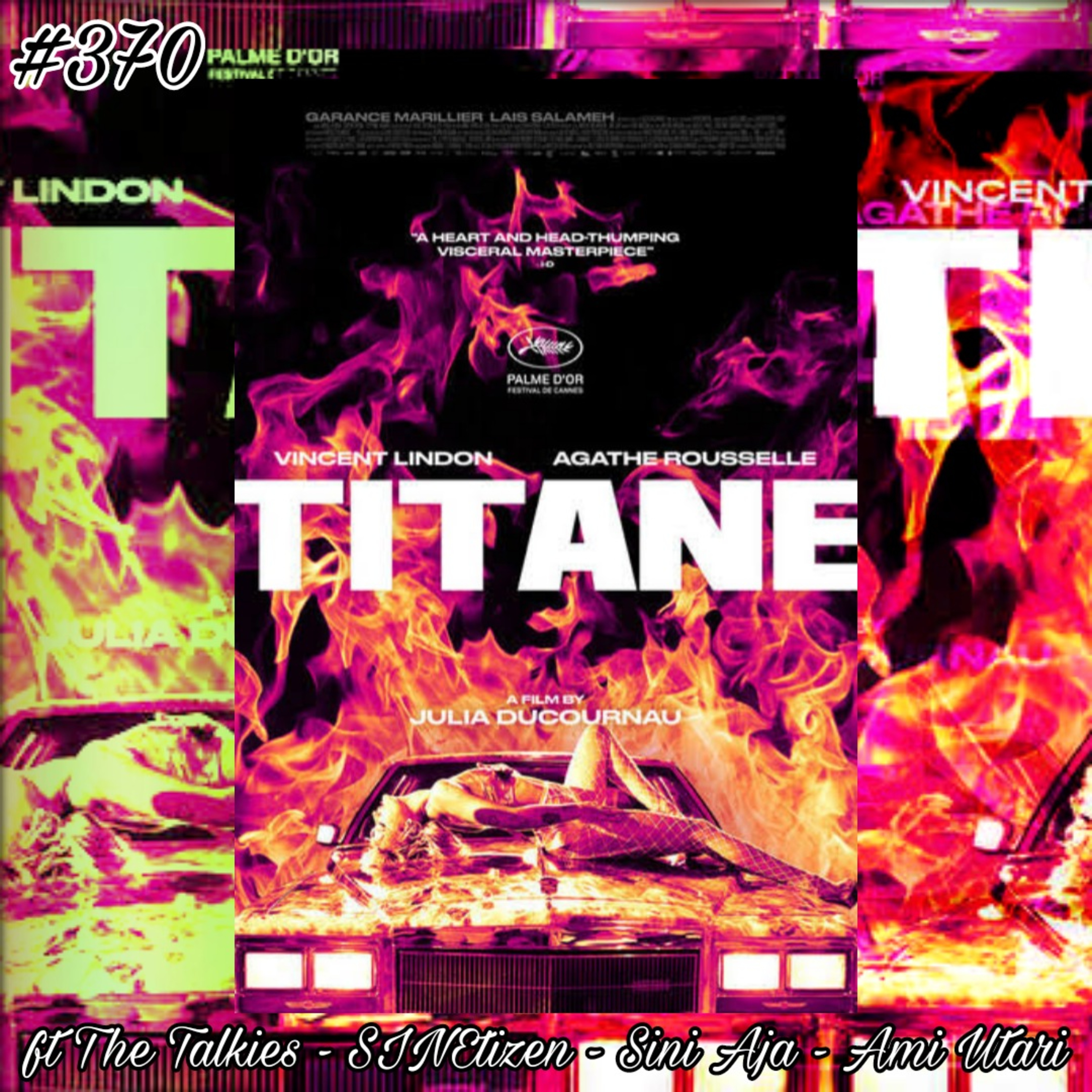 370. Review Titane Ft Sinetizen - The Talkies - Sini Aja - Ami Utari episode artwork