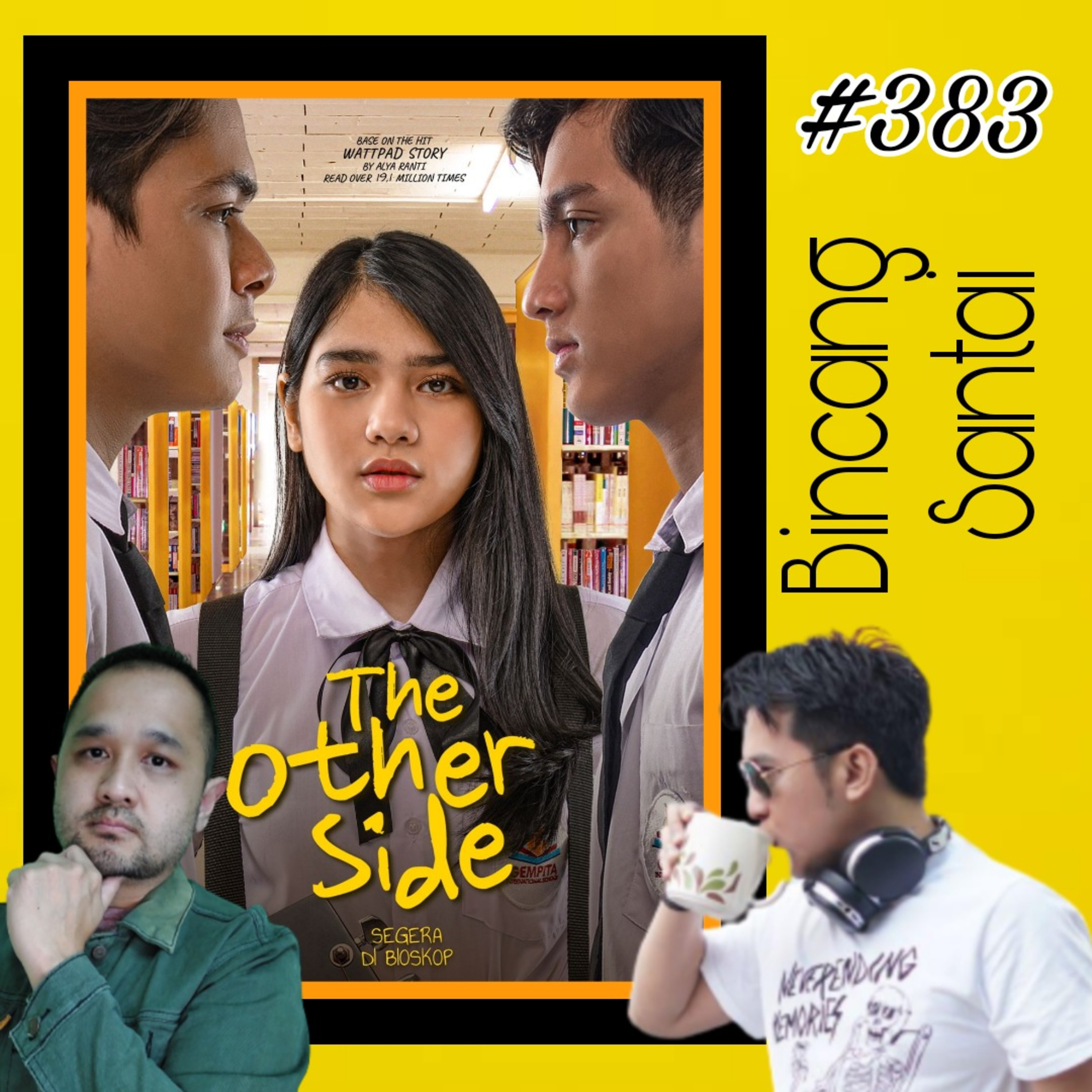 383. The Other Side - Bincang Santai Ft Girry Pratama episode artwork