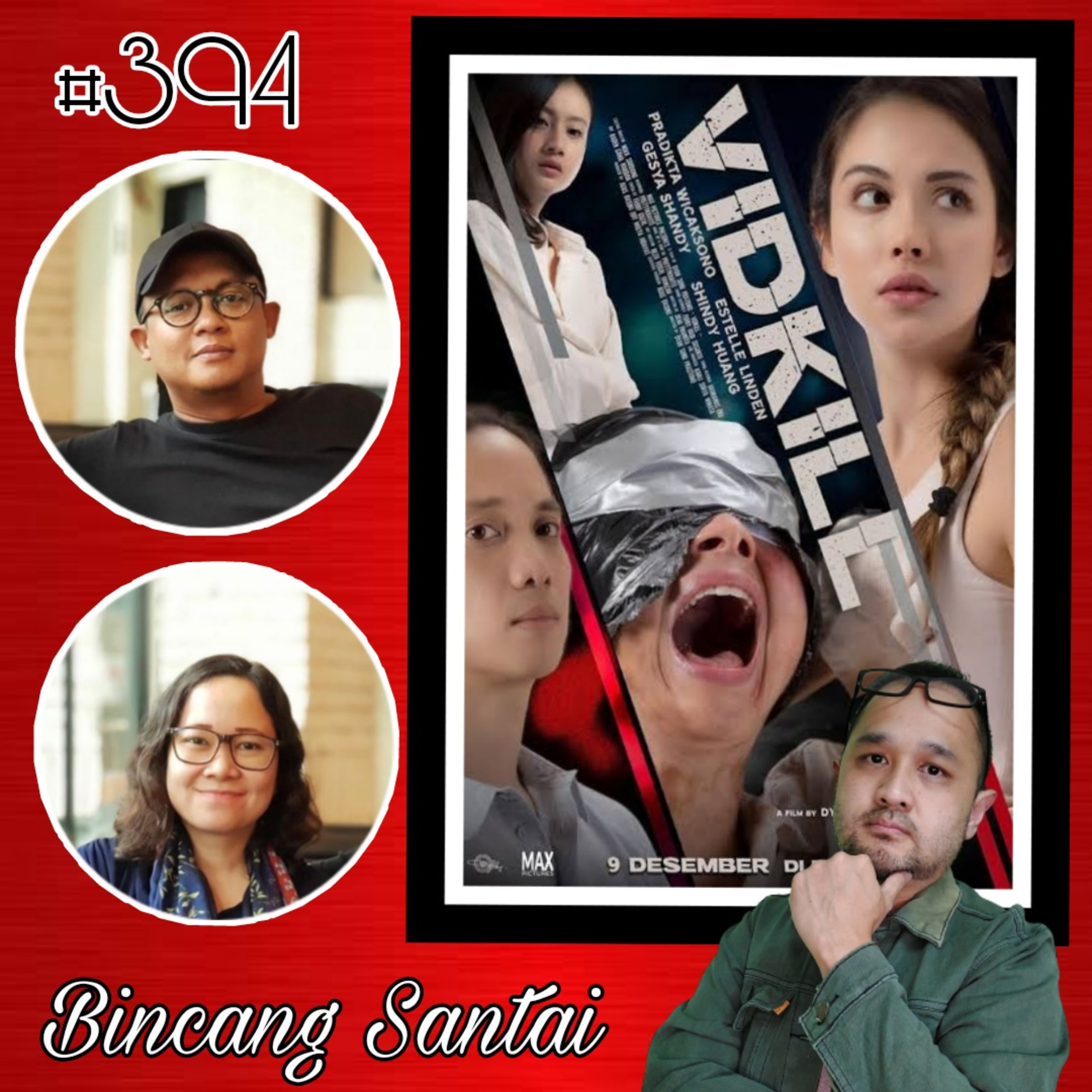 394. Vidkill - Bincang Santai ft Sunu & Emiria episode artwork
