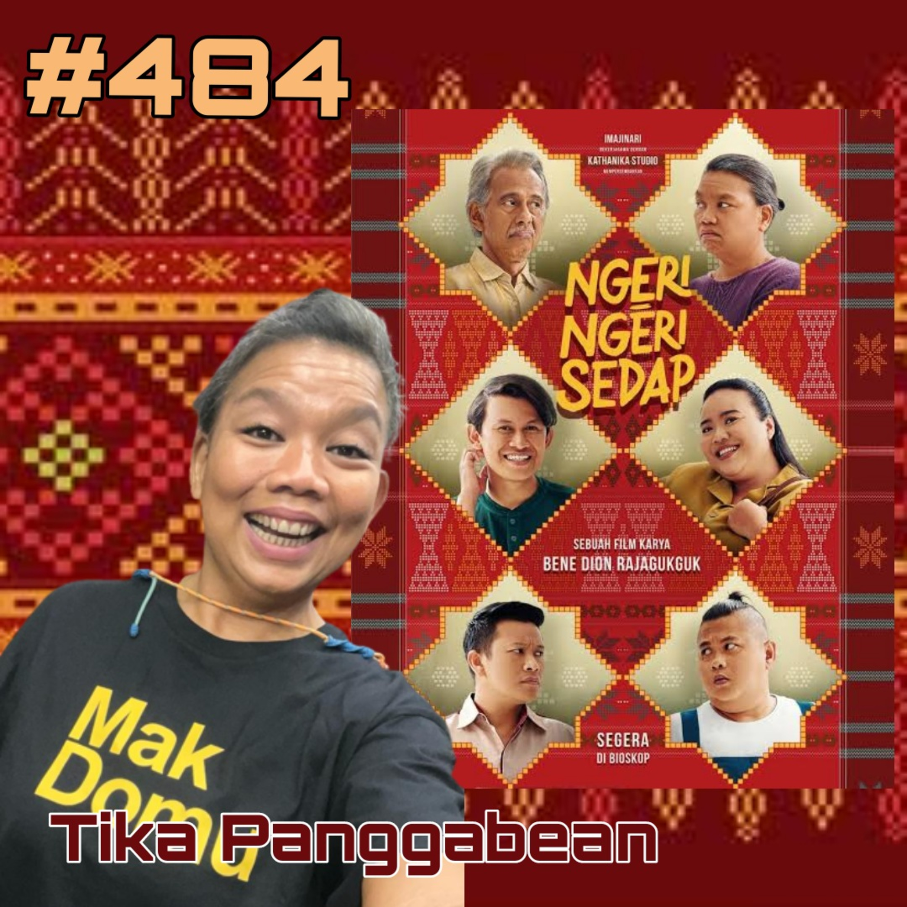 484. Ngeri Ngeri Sedap I Mak Domu Maknya Kita Semua - Bincang Santai ft Tika Panggabean episode artwork