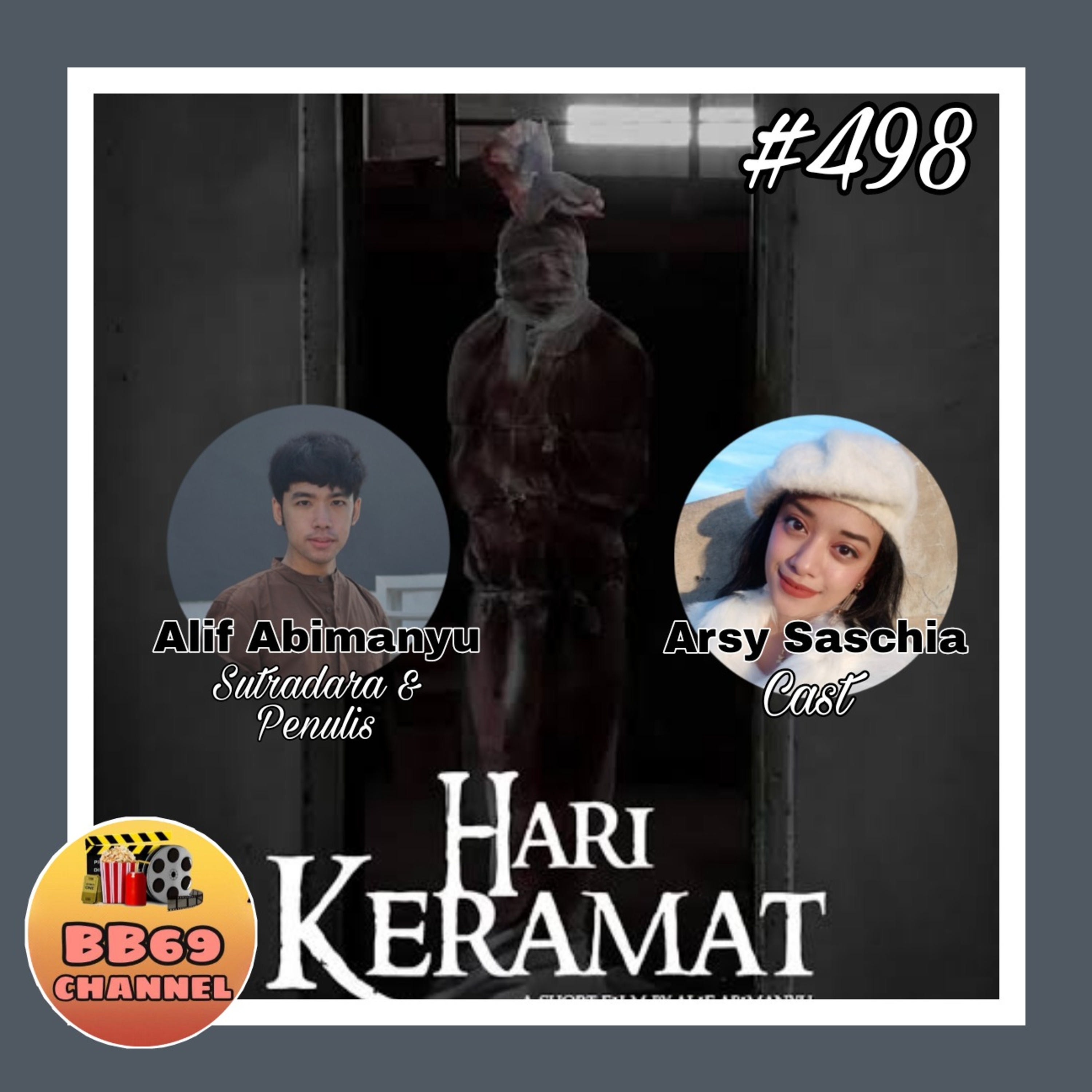 498. Bincang Santai Hari Keramat DDG ft Alif Abimanyu & Arsy Saschia episode artwork