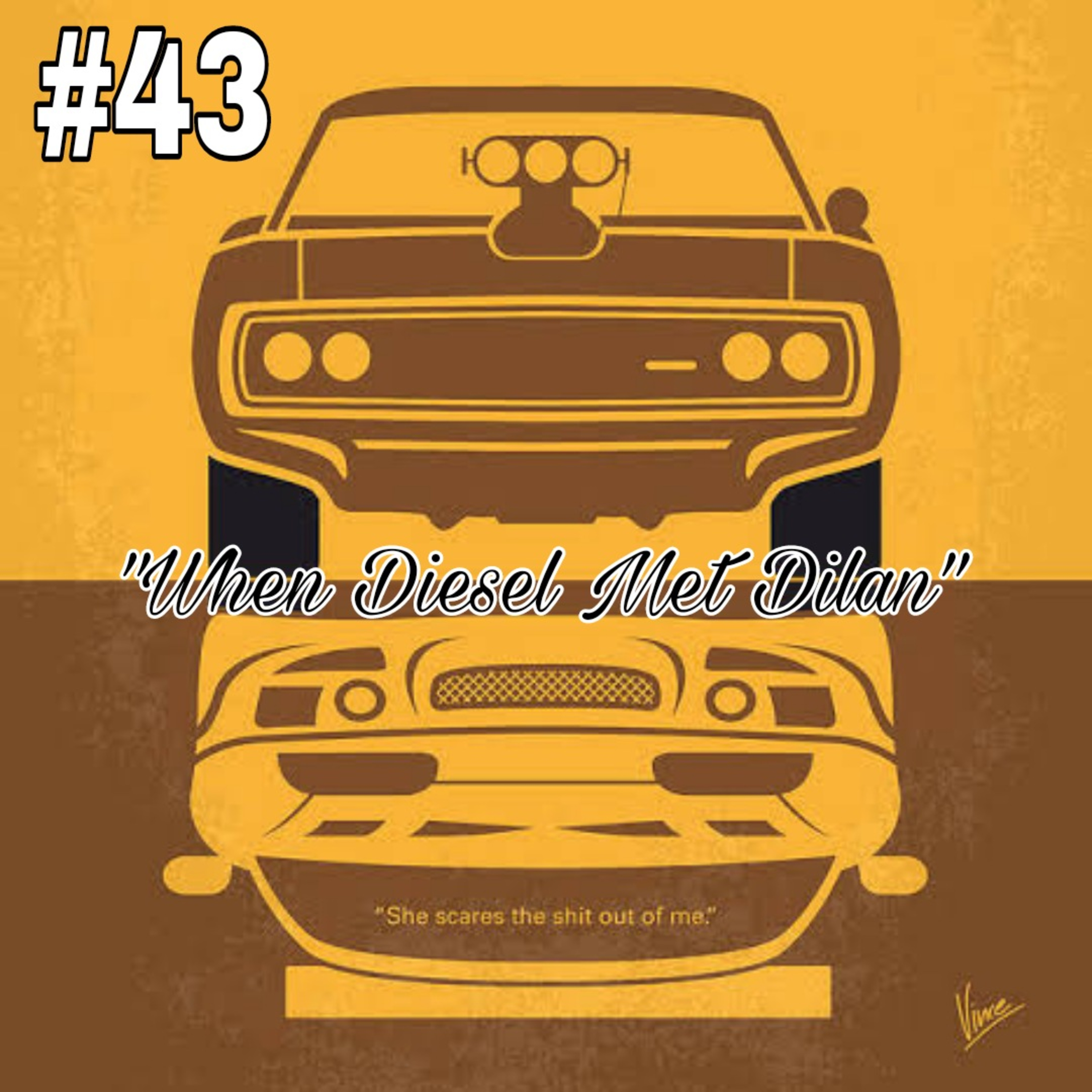 43. Crash Boom Bang ! Fast Furious : When Diesel Met Dilan (Ft @seperduamanusia.id) episode artwork