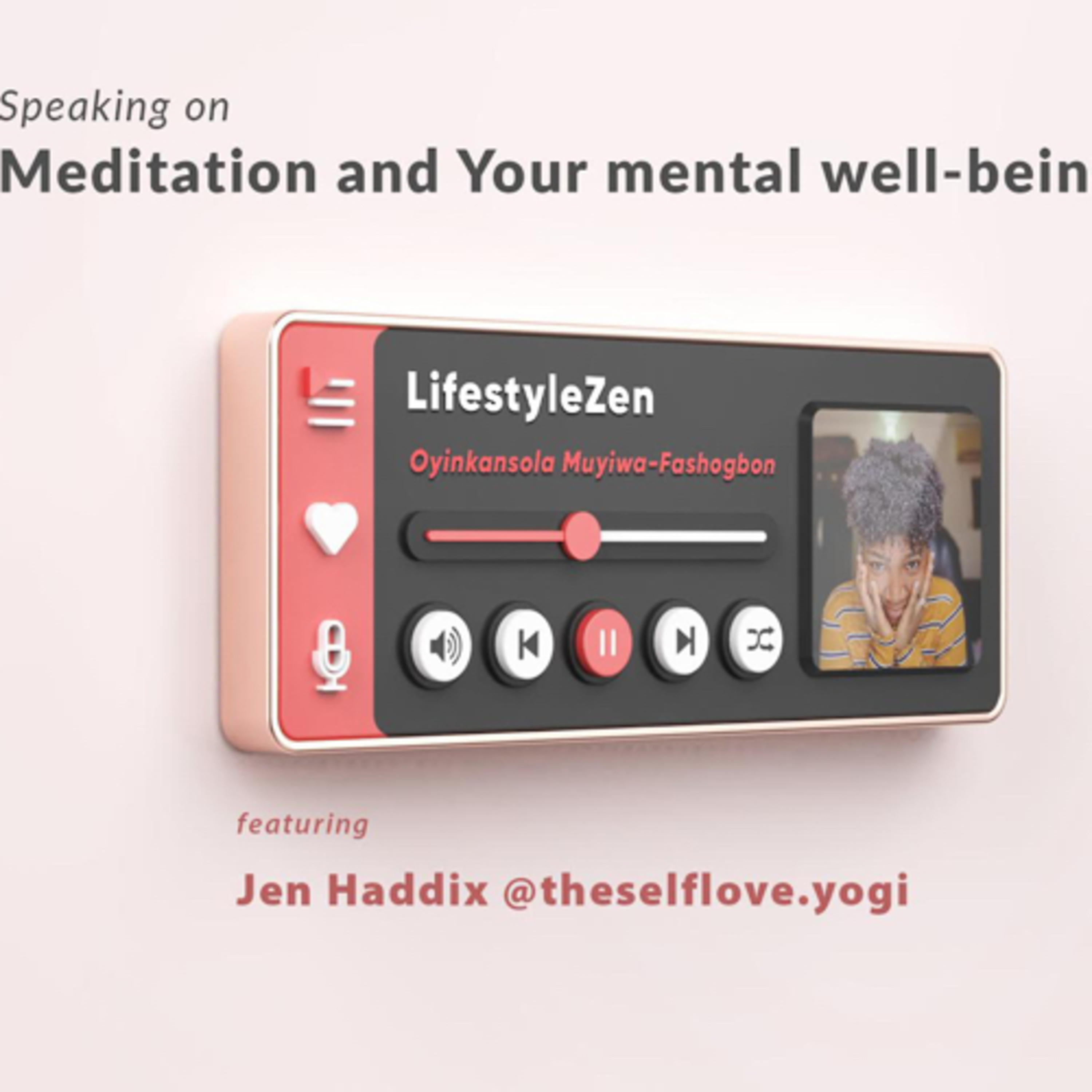 Meditation and your mental well-being ft Jen Haddix