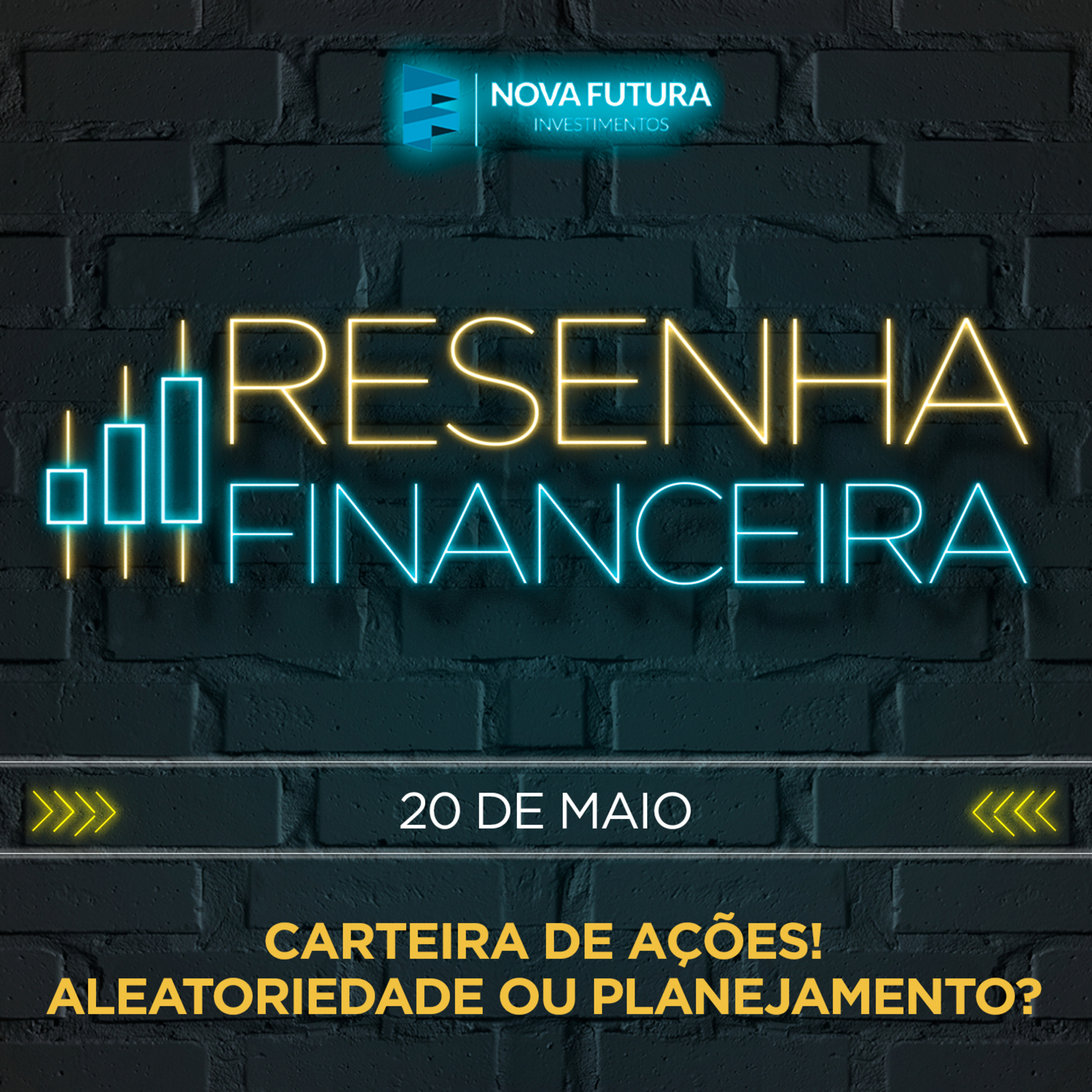 [S01E11] Resenha Financeira - Carteira de Ações! Aleatoriedade ou Planejamento?