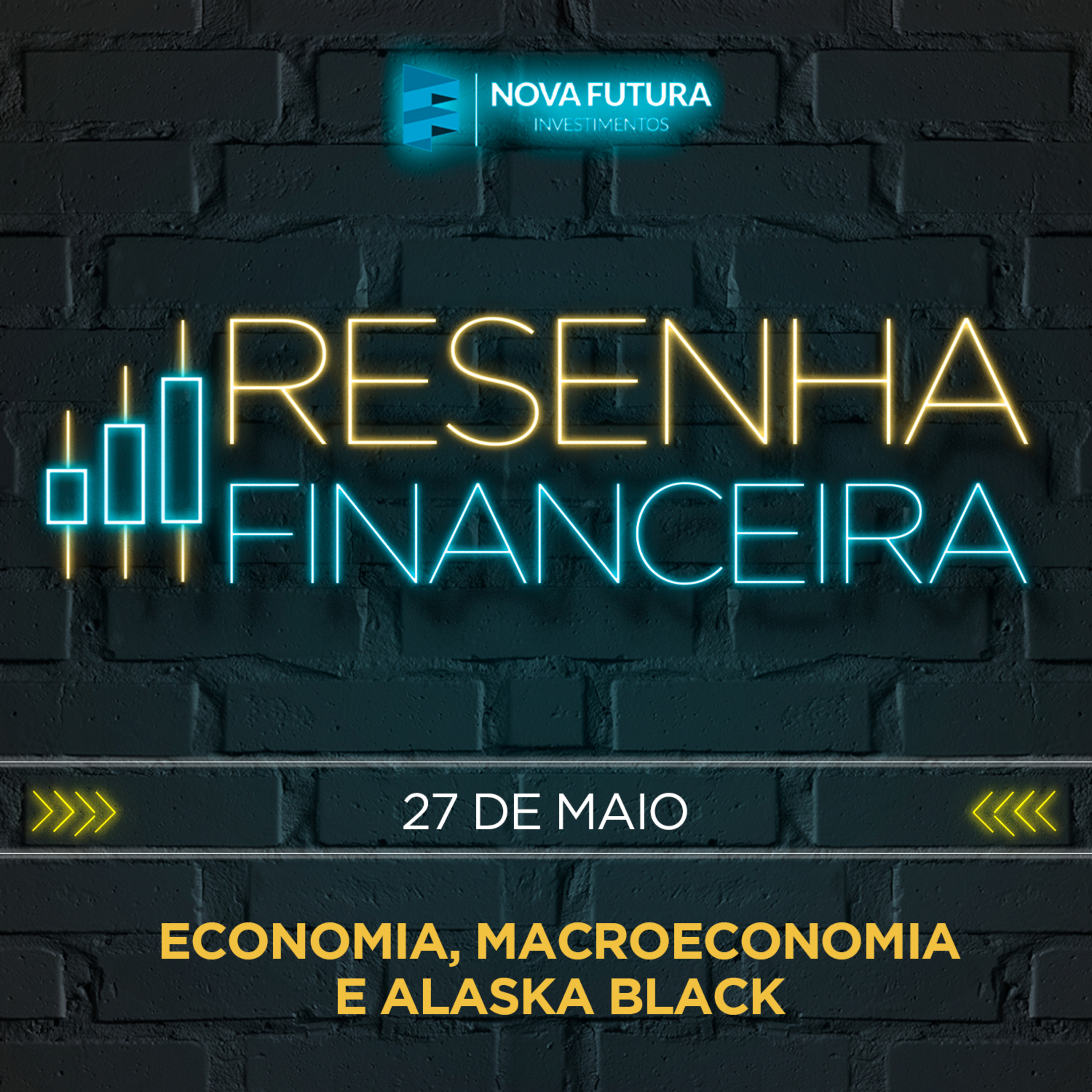[S01E14] Resenha Financeira - Economia, Macroeconomia e Alaska Black.