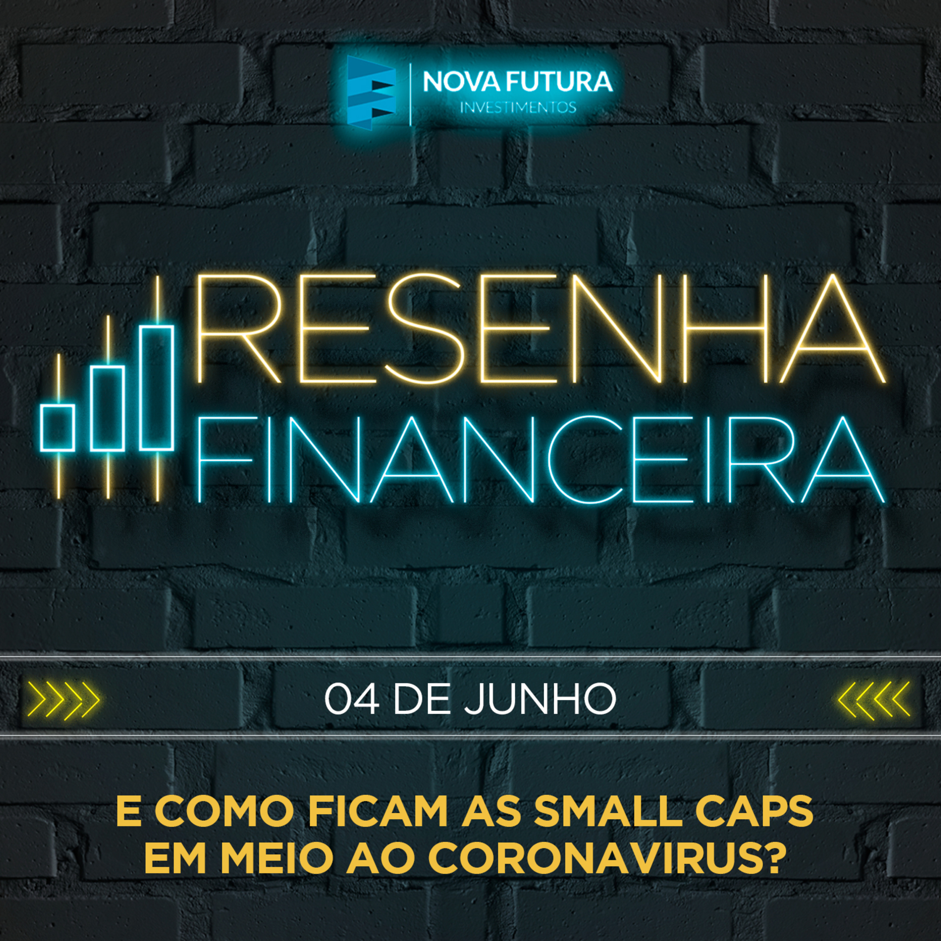 [S01E16] Resenha Financeira - E como ficam as Small Caps em meio ao Coronavirus?