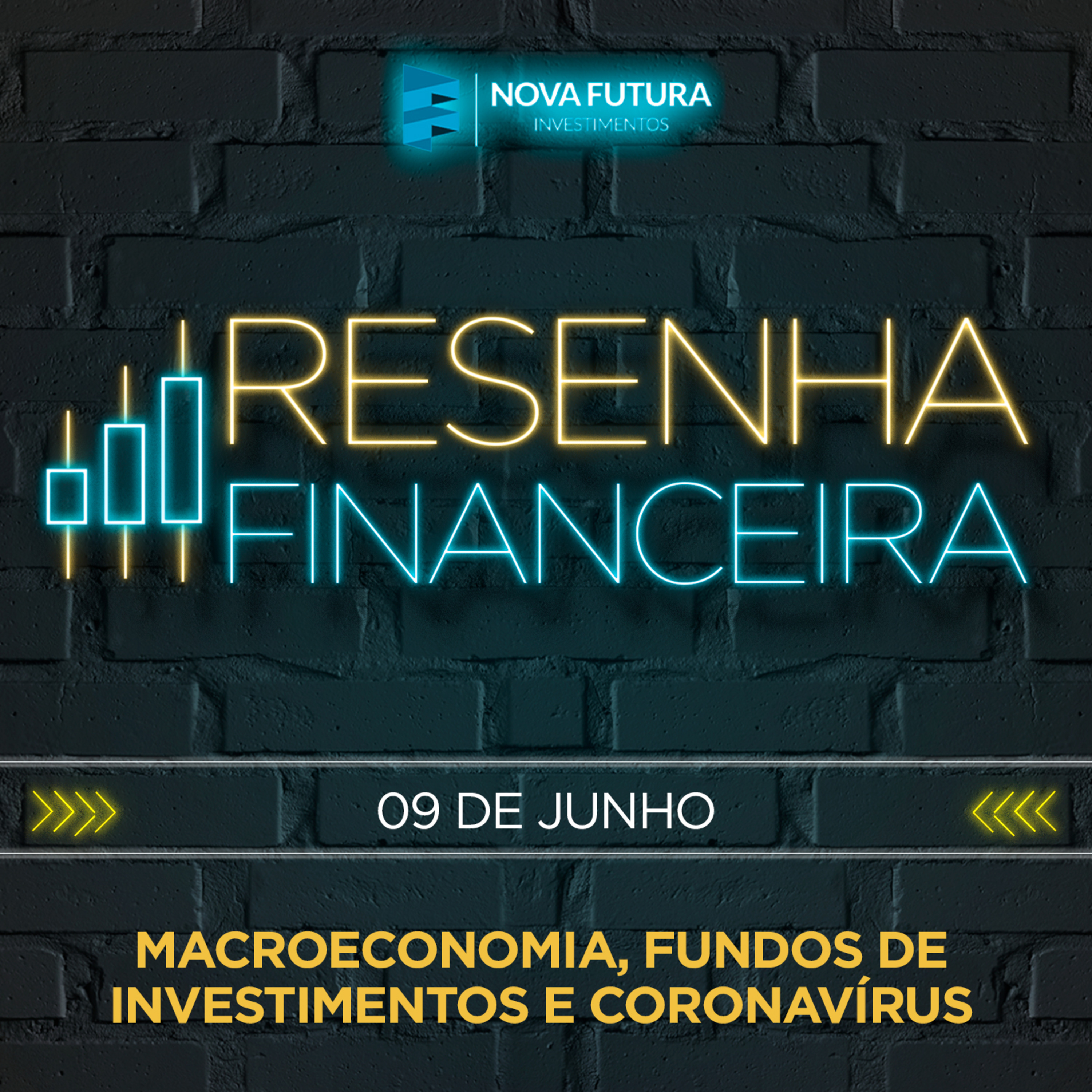 [S01E17] Resenha Financeira - Macroeconomia, Fundos de Investimentos e Coronavírus