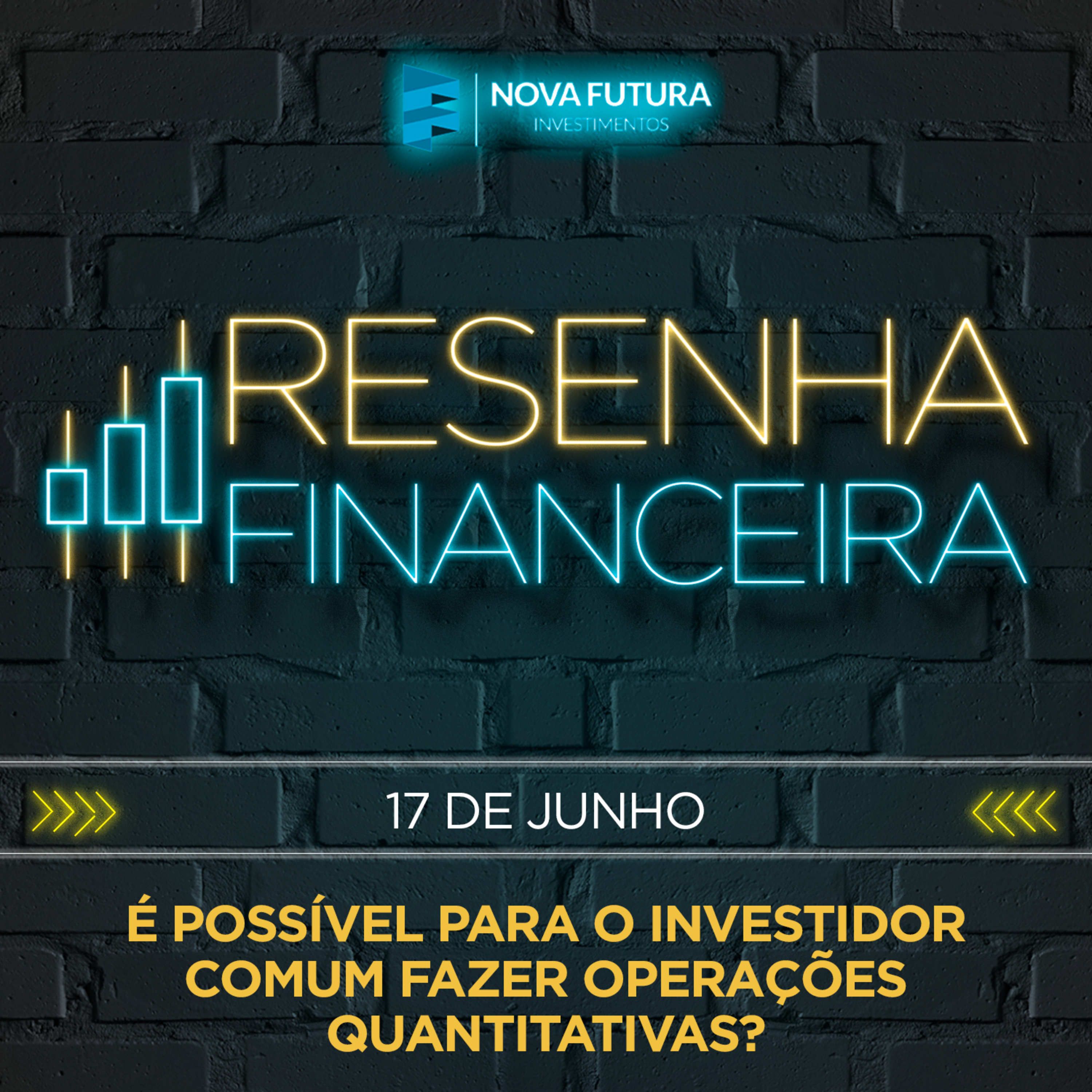 [S01E19] Resenha Financeira - É possível para o investidor comum fazer operações quantitativas?