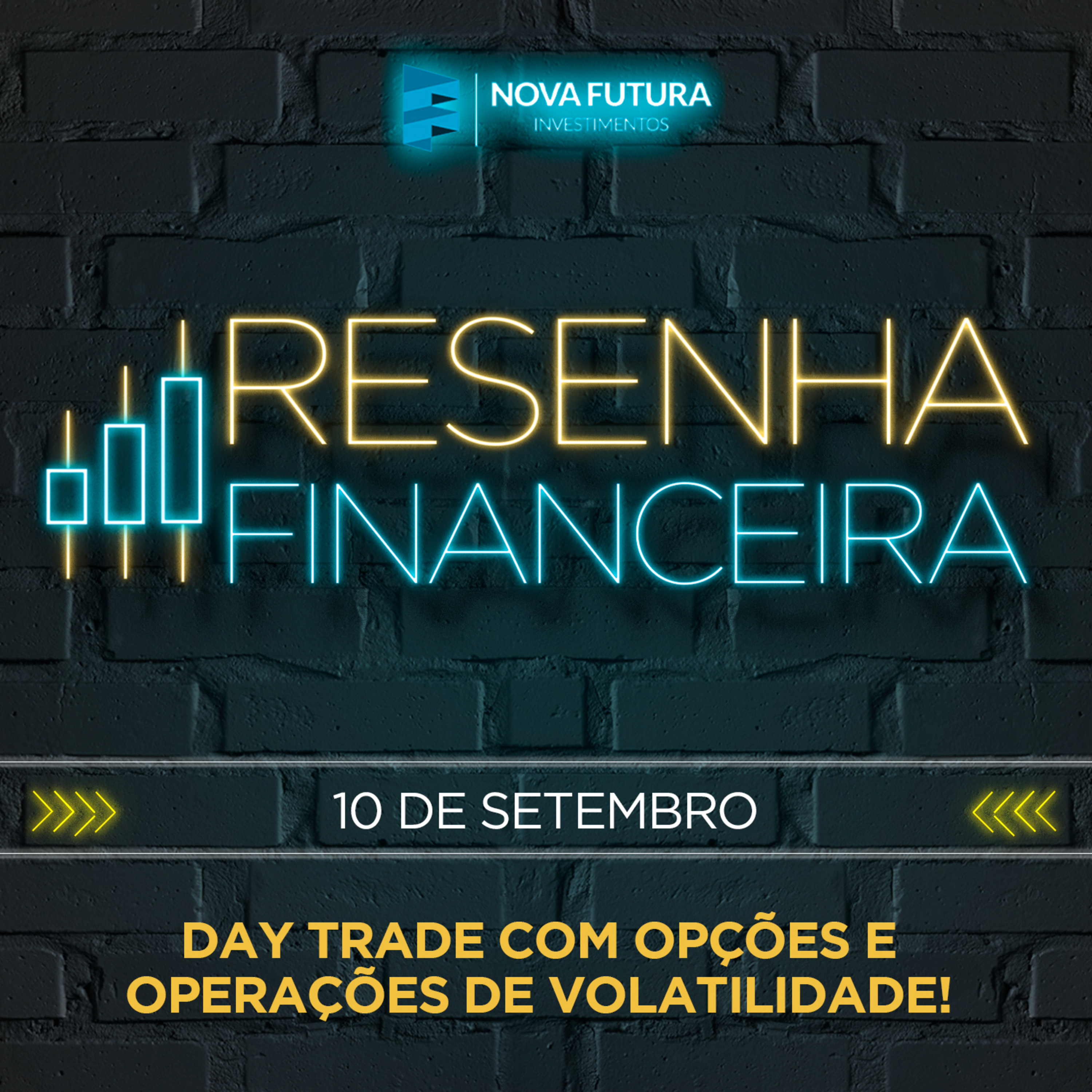 [S01E35] Resenha Financeira - Daytrade com Opções e Operações de Volatilidade!