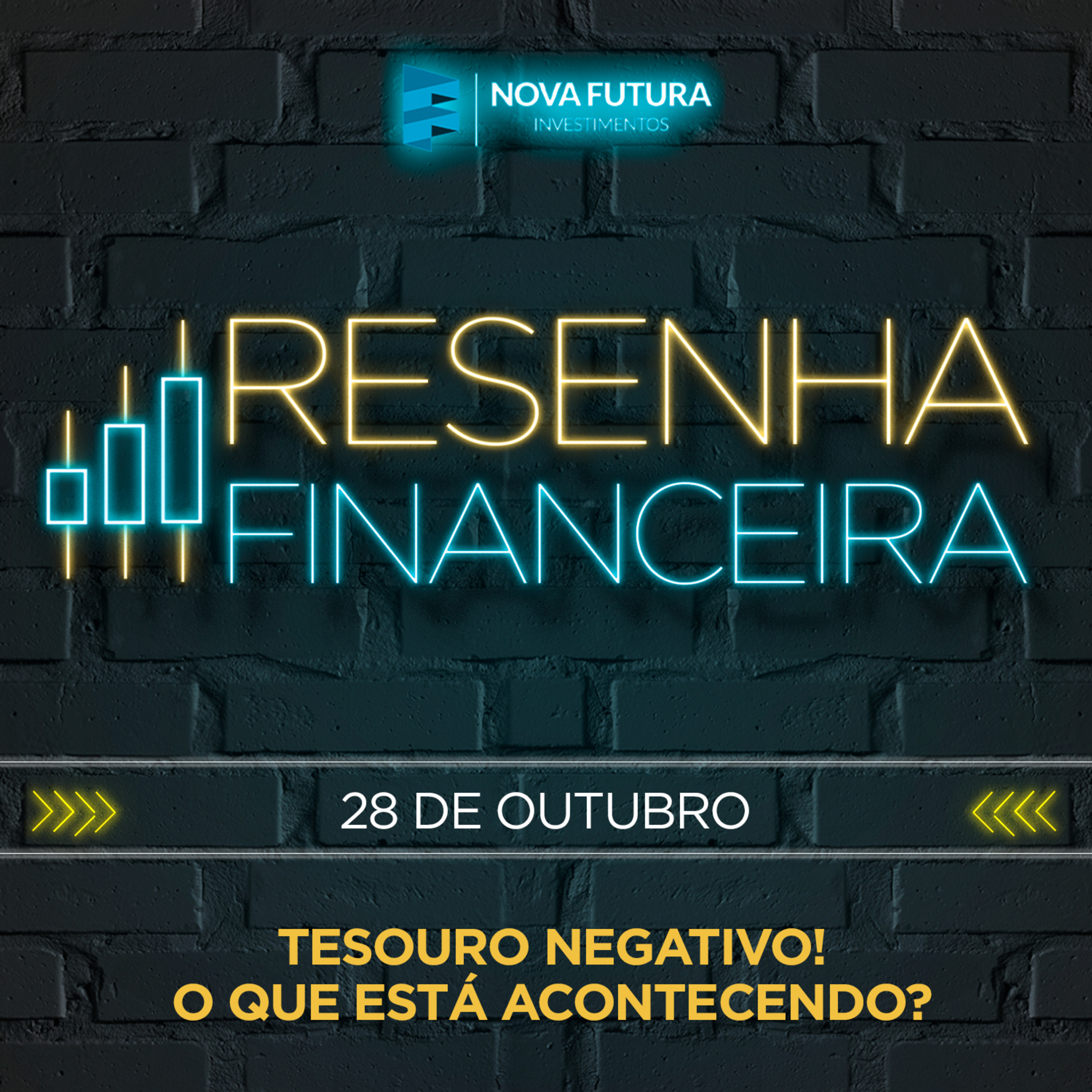 [S01E41] Resenha Financeira - Tesouro Negativo! O que está acontecendo?