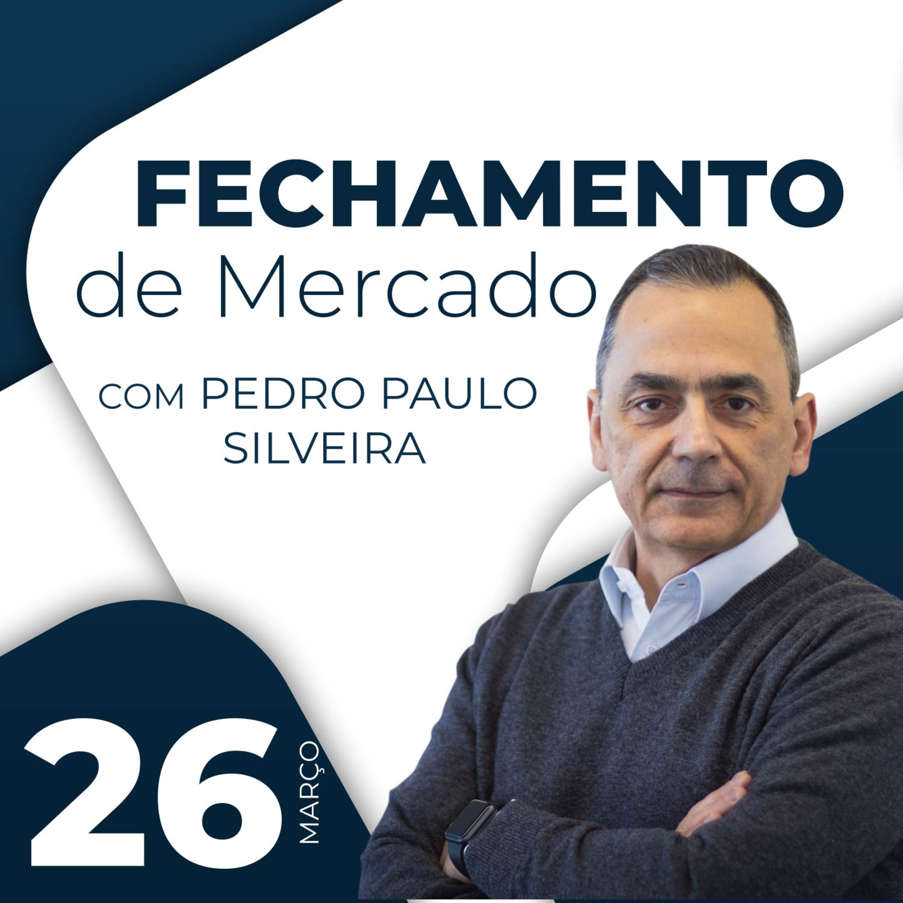 Call de Fechamento - 26/03/2021